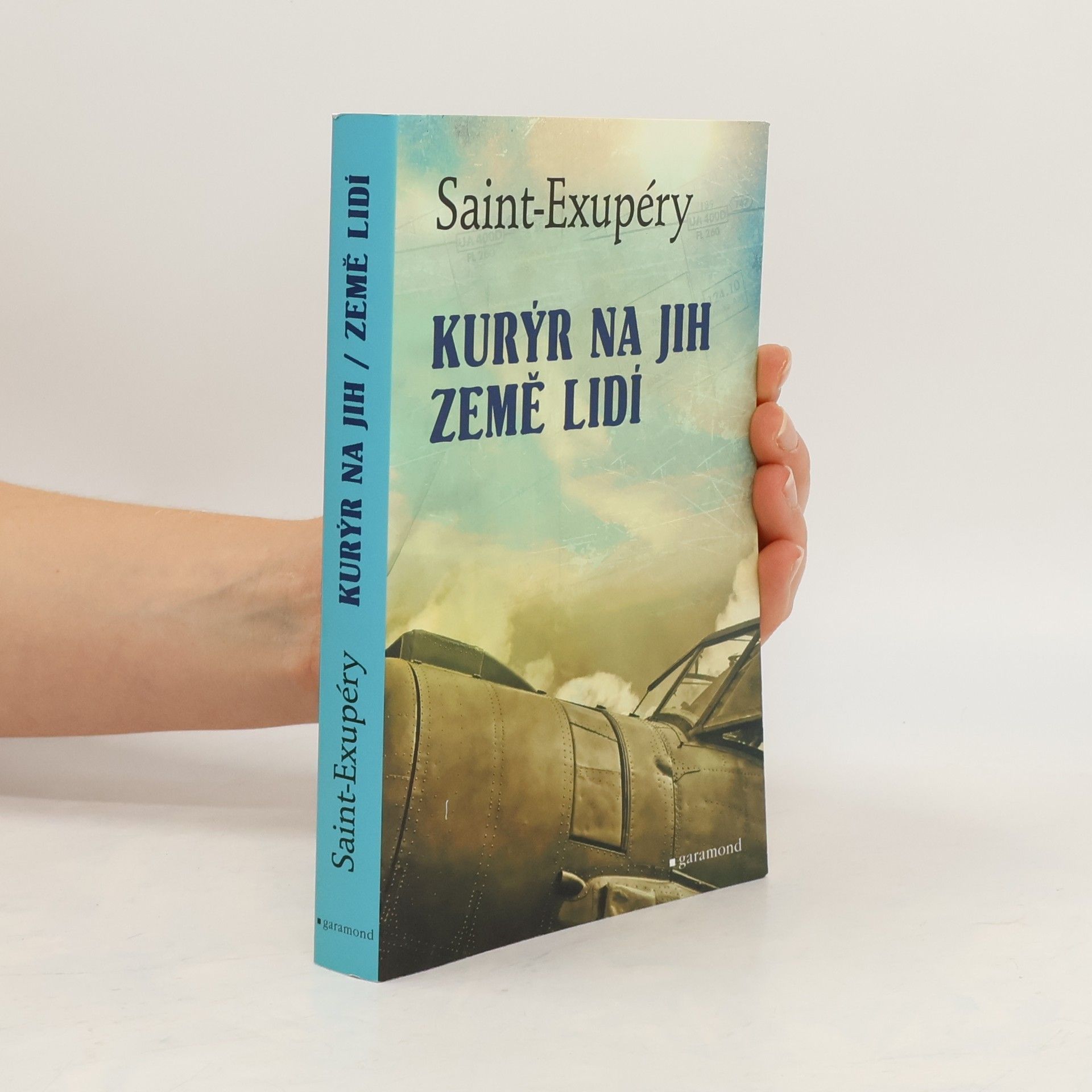 Antoine de Saint-Exupéry Kurýr na jih / Země lidí