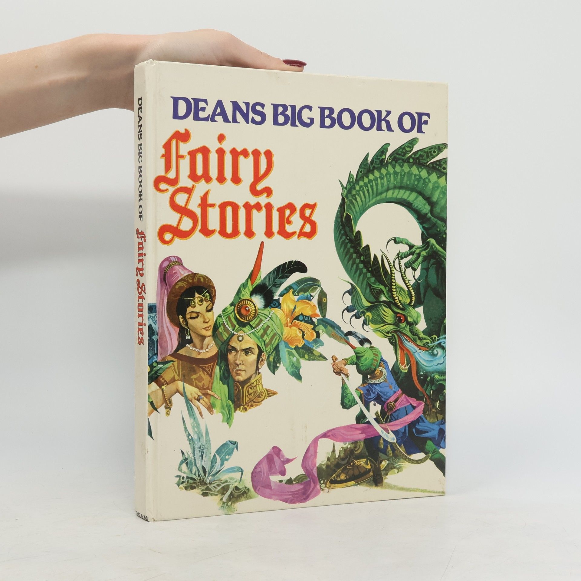 Kolektiv autorů Deans Big Book of Fairy Stories