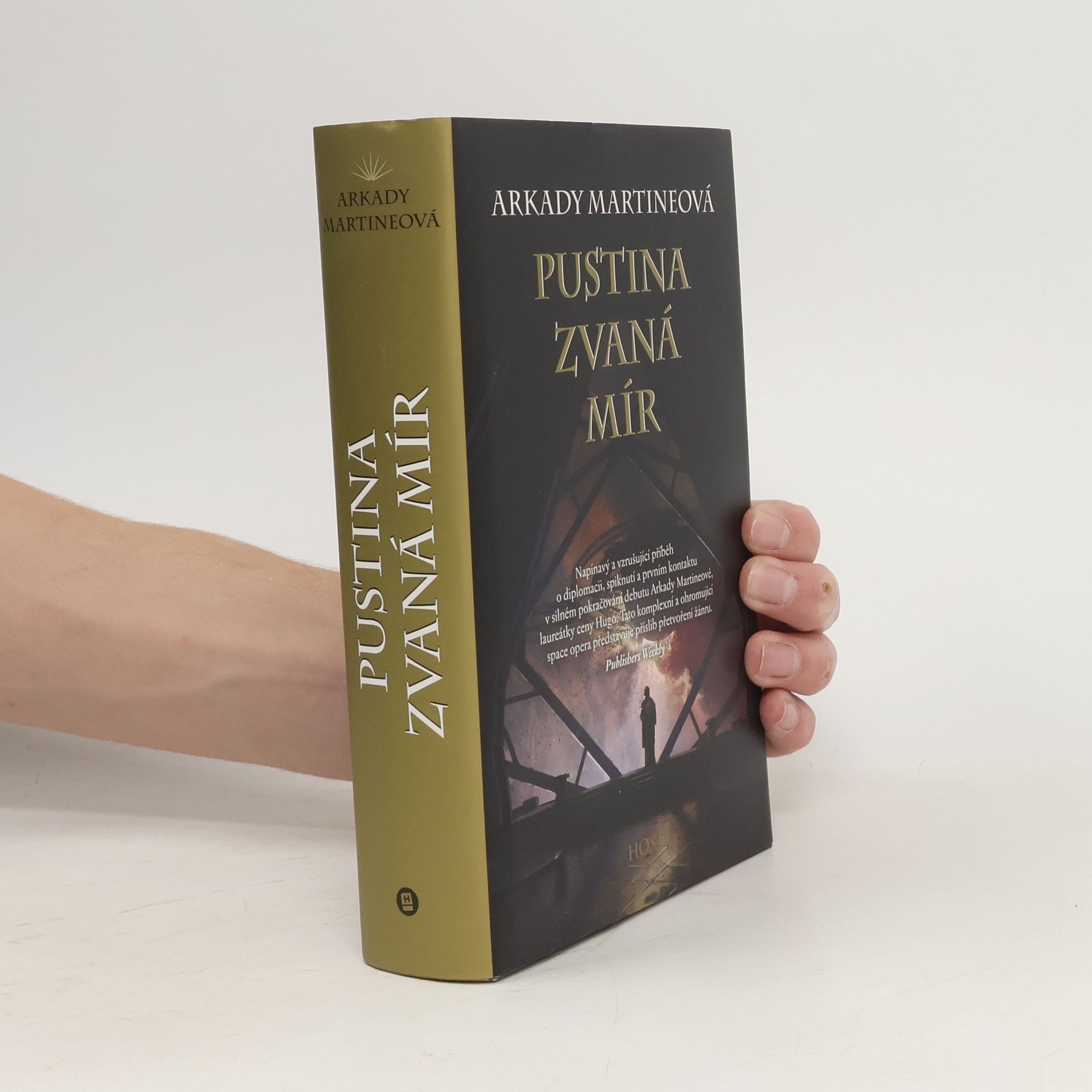 Arkady Martine Pustina zvaná mír