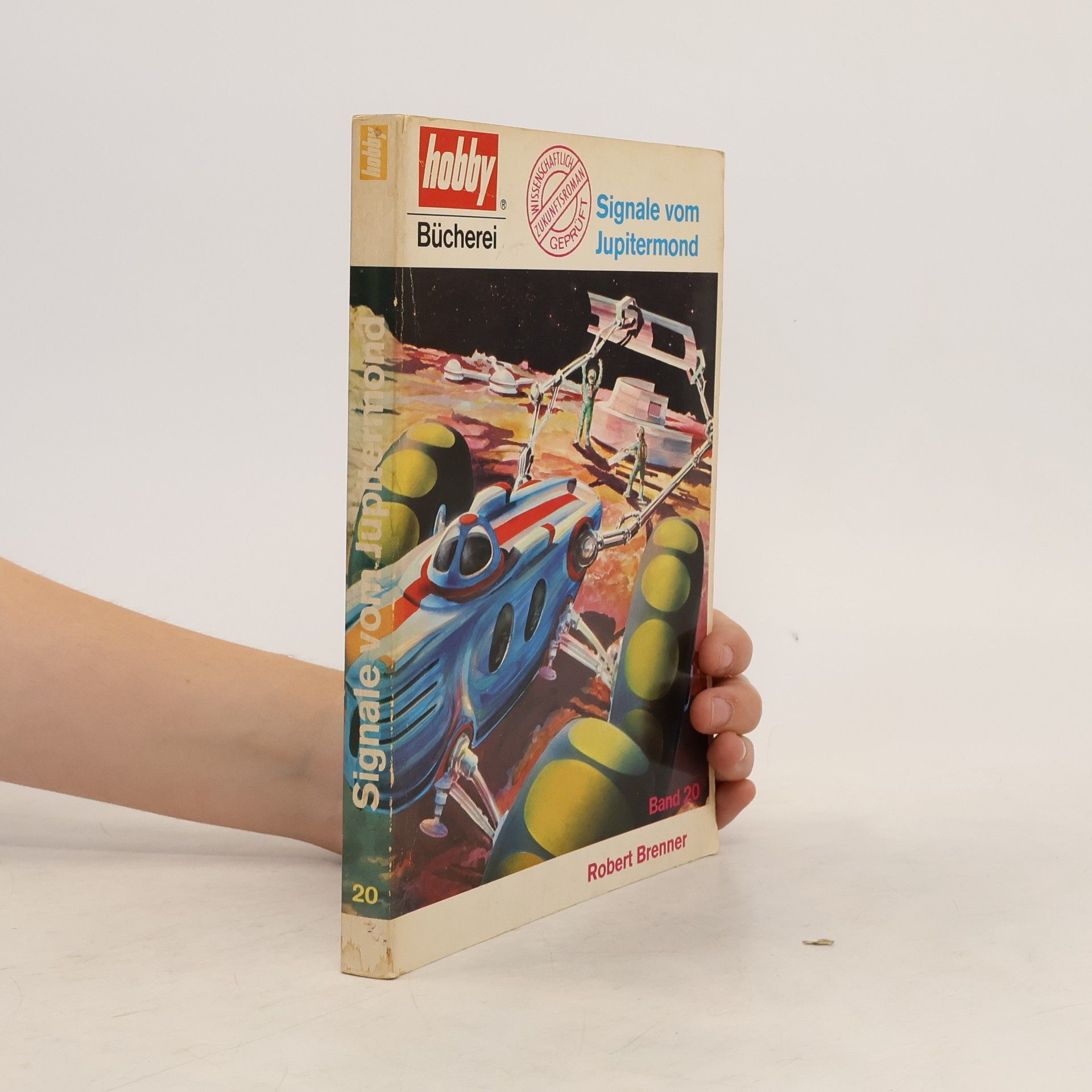 Robert Brenner Signale vom Jupitermond