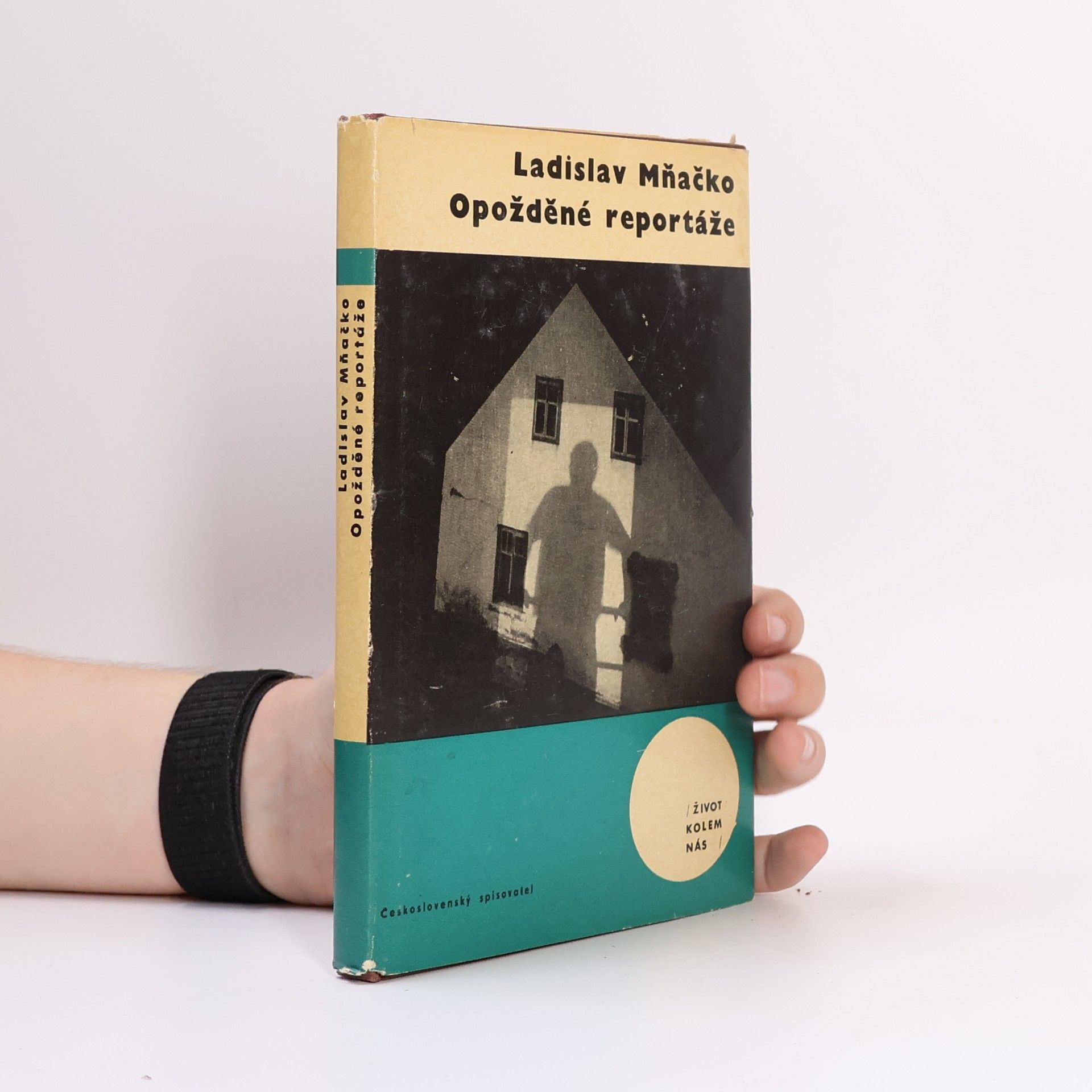 Ladislav Mňačko Opožděné reportáže