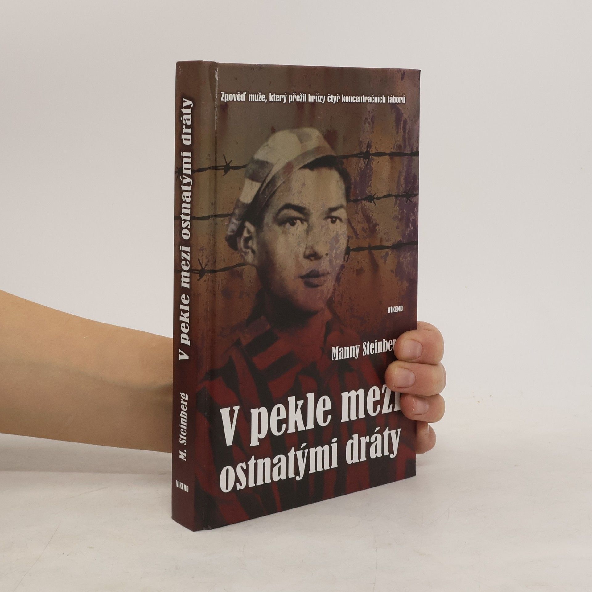 V pekle mezi ostnatými dráty