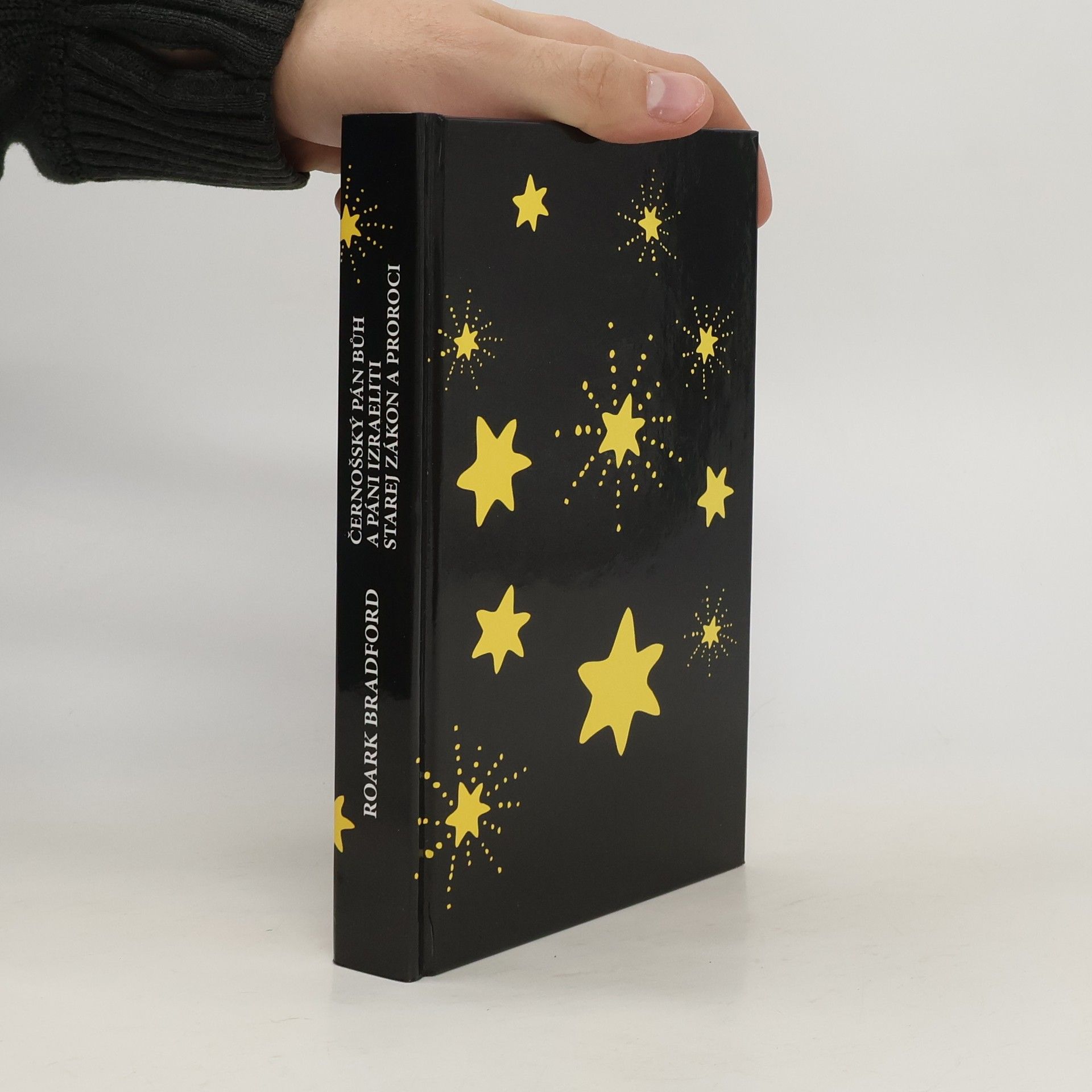 Černošský Pán Bůh a páni Izraeliti ; Starej zákon a proroci