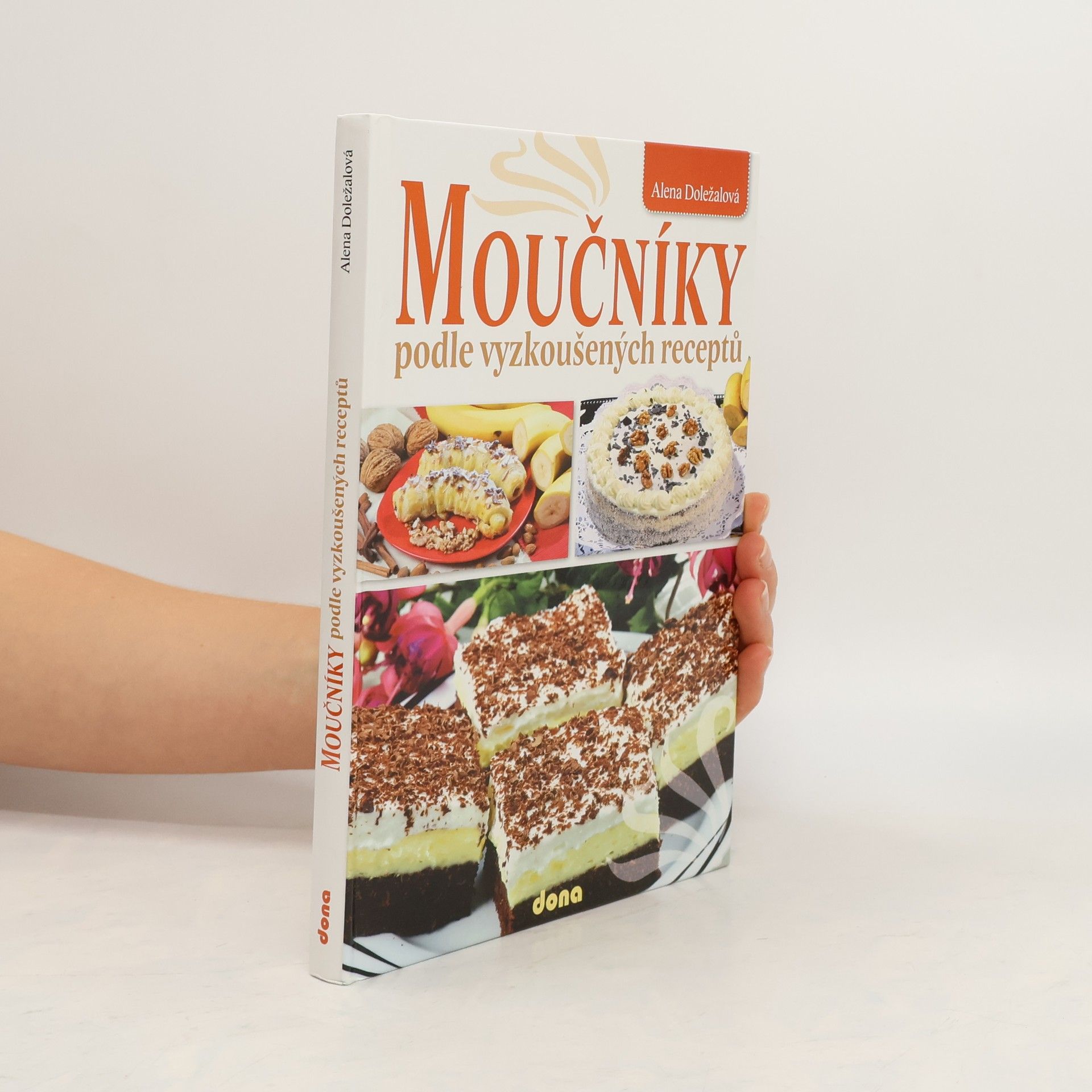 Moučníky podle vyzkoušených receptů