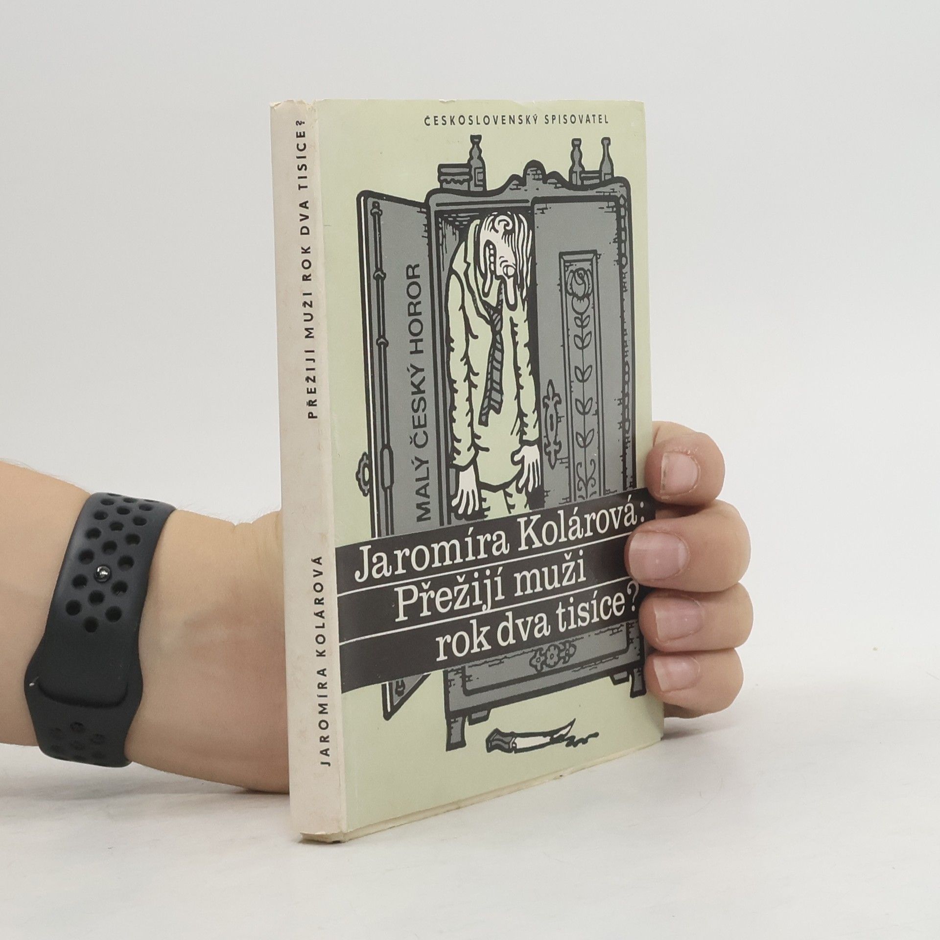 Jaromíra Kolárová Přežijí muži rok dva tisíce?