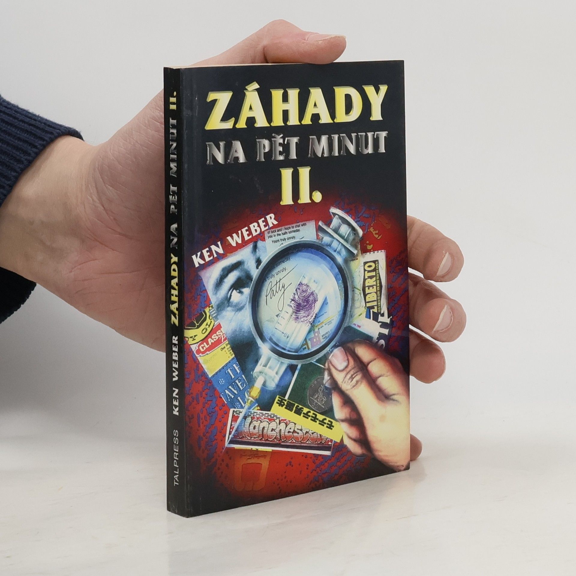 Ken Weber Záhady na pět minut II.