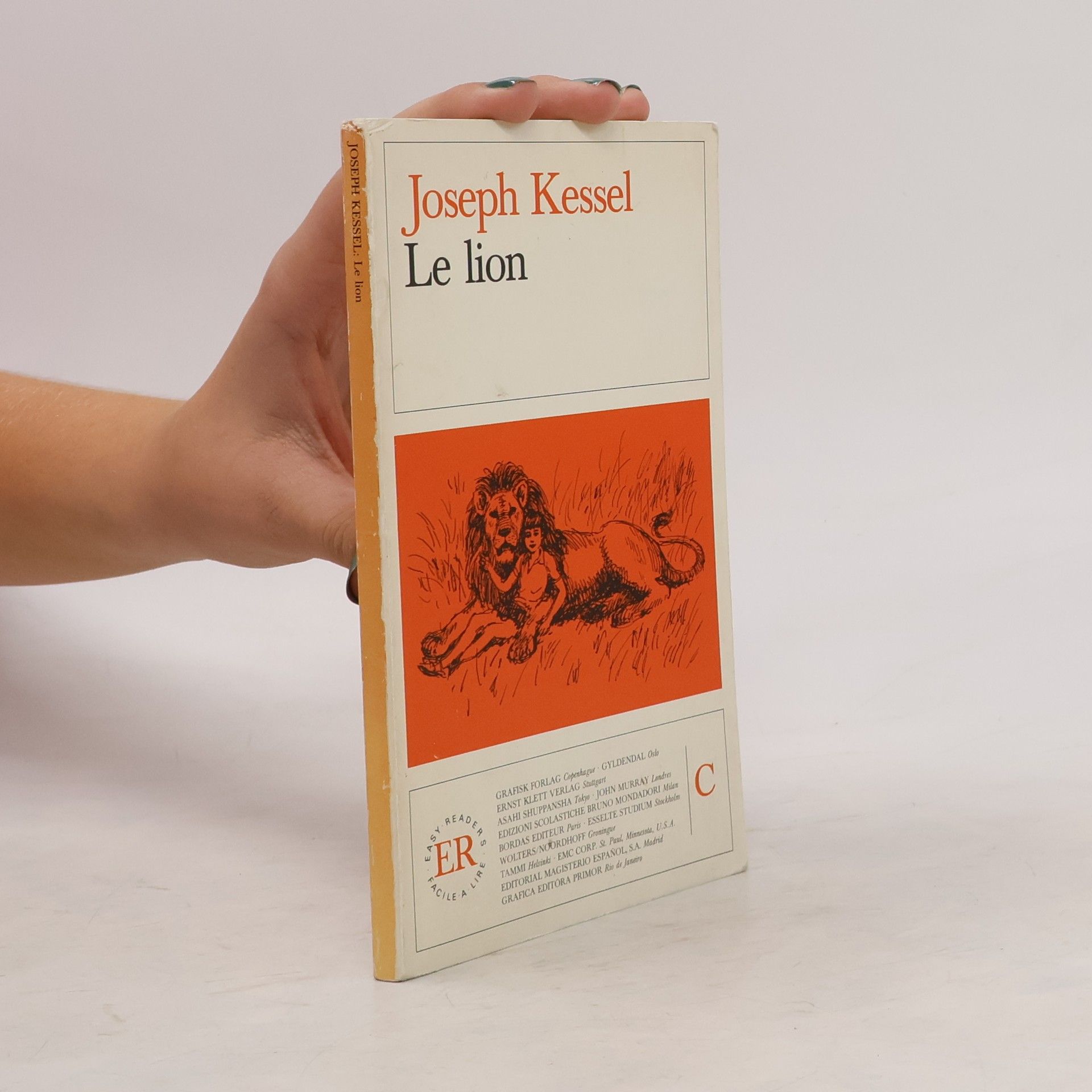 Joseph Kessel Easy Readers / Facile à lire: Le lion