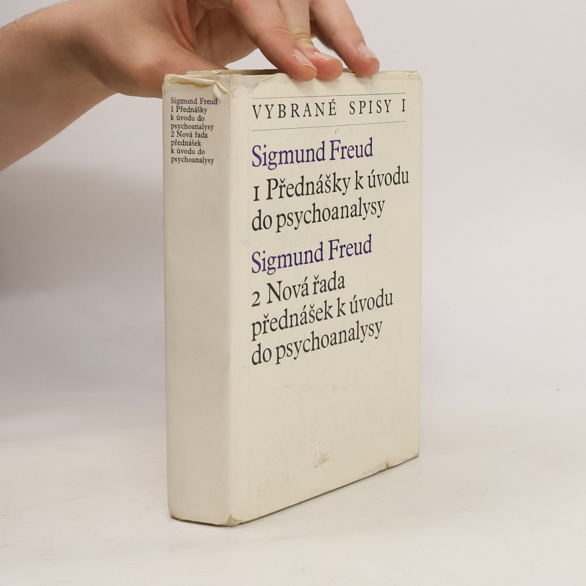 Sigmund Freud Přednášky k úvodu do psychoanalysy. Nová řada přednášek k úvodu do psychoanalysy
