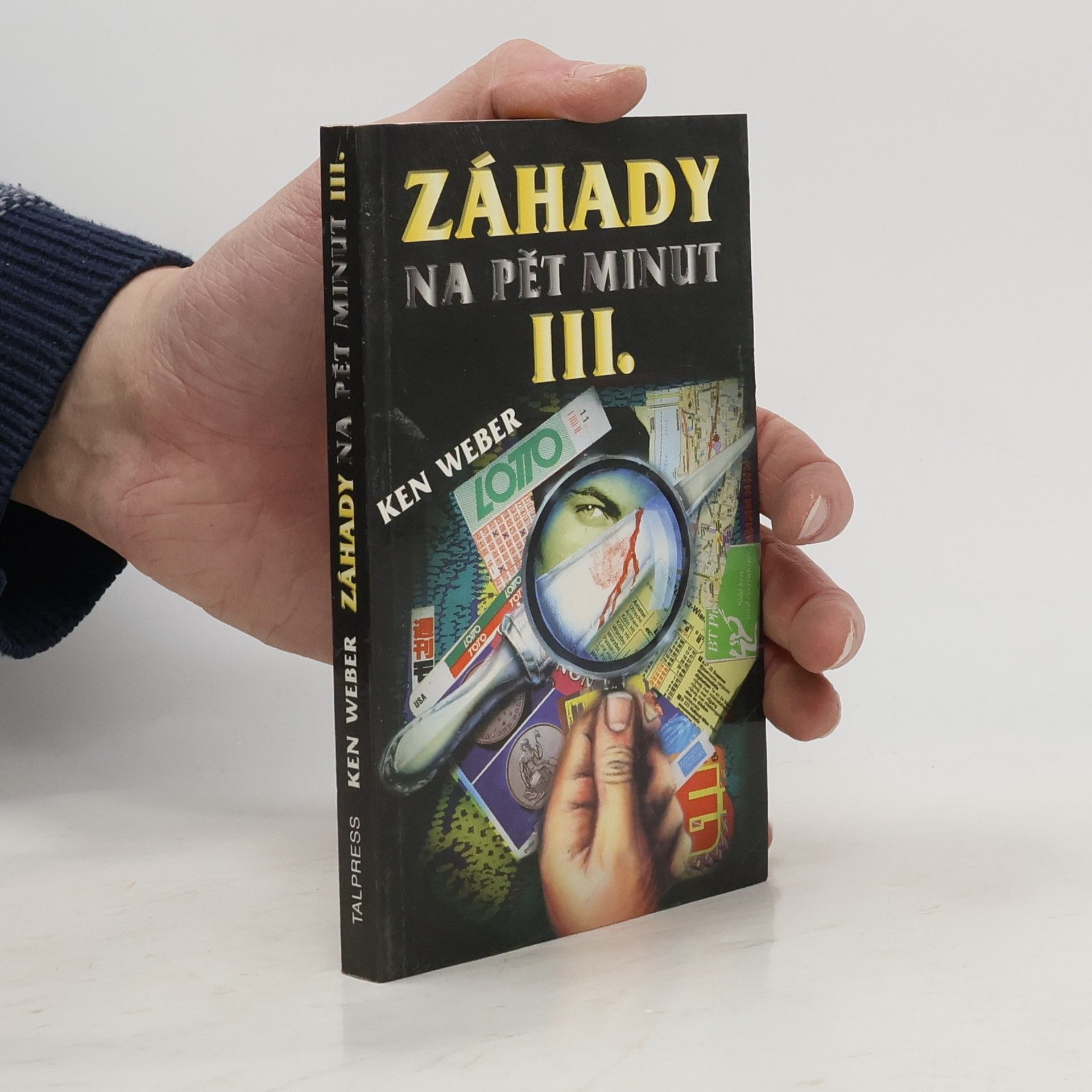 Záhady na pět minut III.