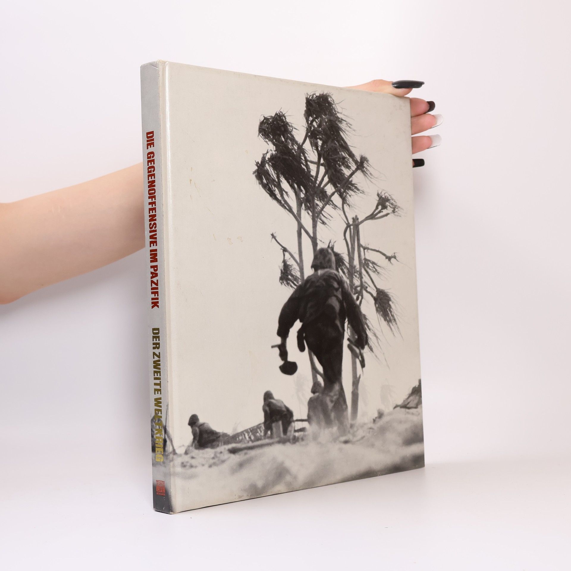 Rafael Steinberg Die Gegenoffensive im Pazifik. Der Zweite Weltkrieg