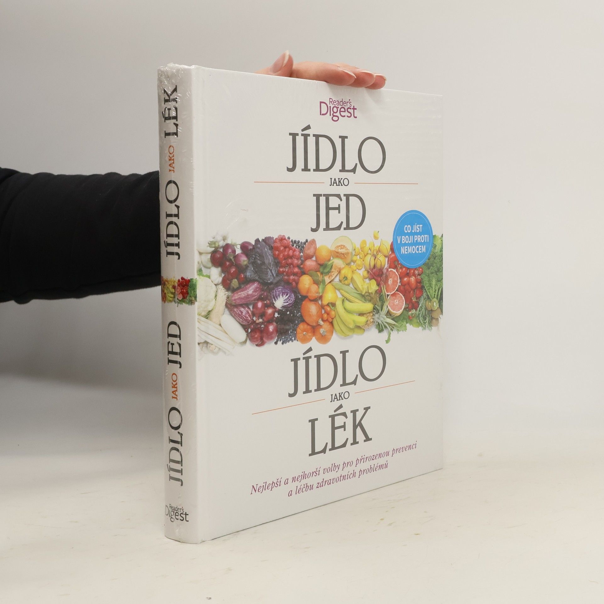 Petra Královcová Jídlo jako jed, jídlo jako lék