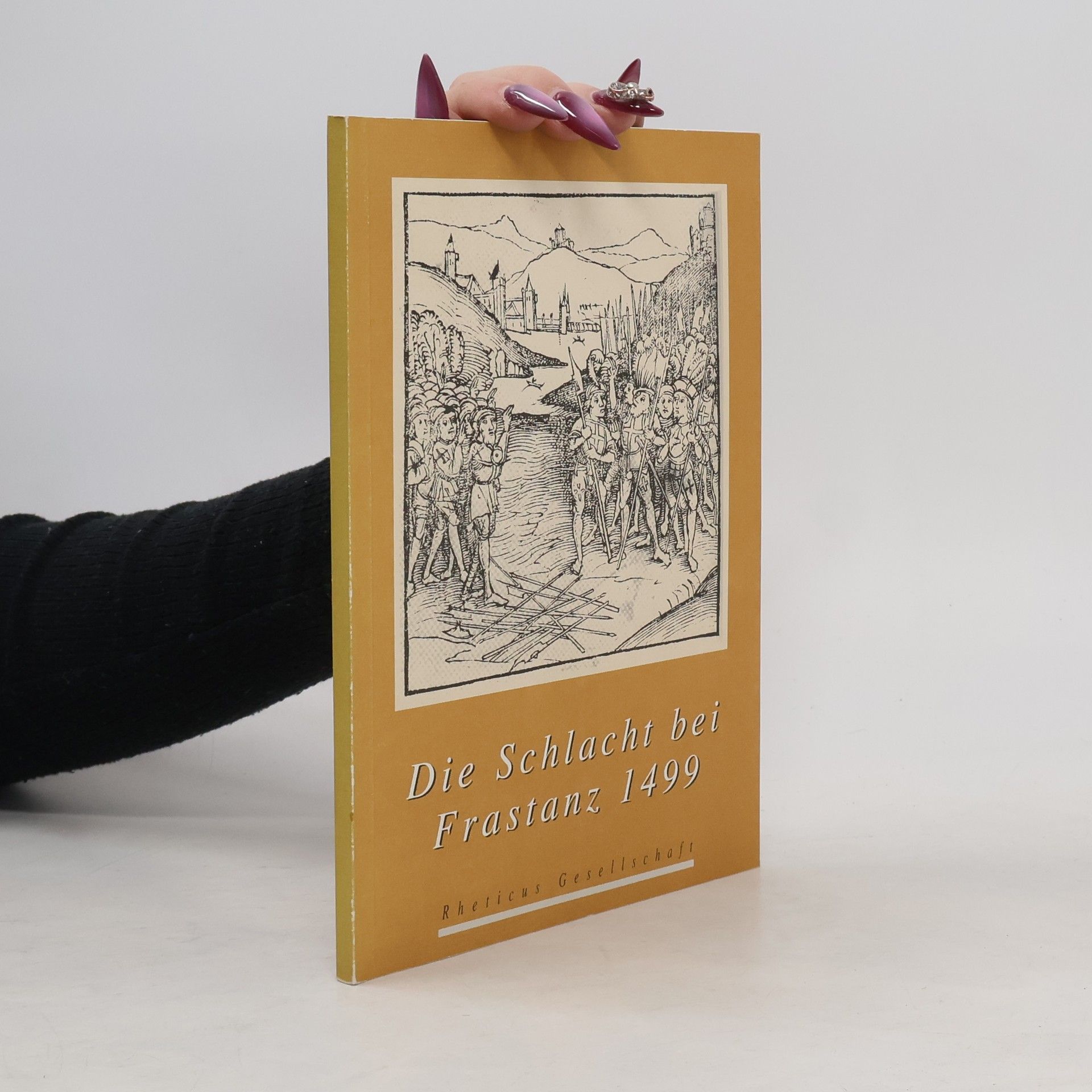 Collectif d'auteurs Die Schlacht bei Frastanz 1499