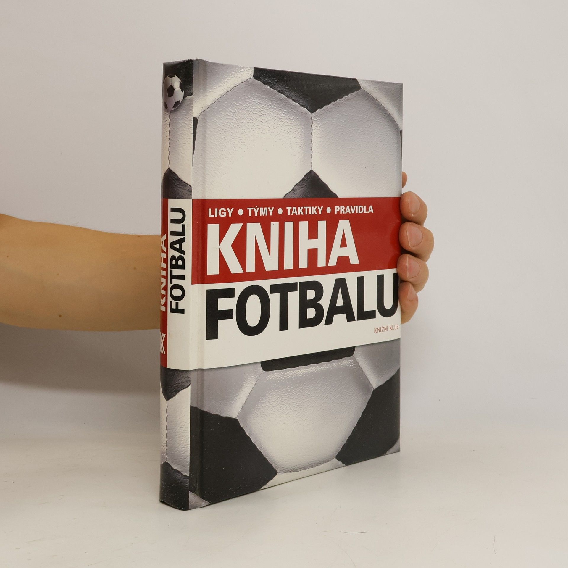 David Goldblatt Kniha fotbalu. Ligy, týmy, taktiky, pravidla