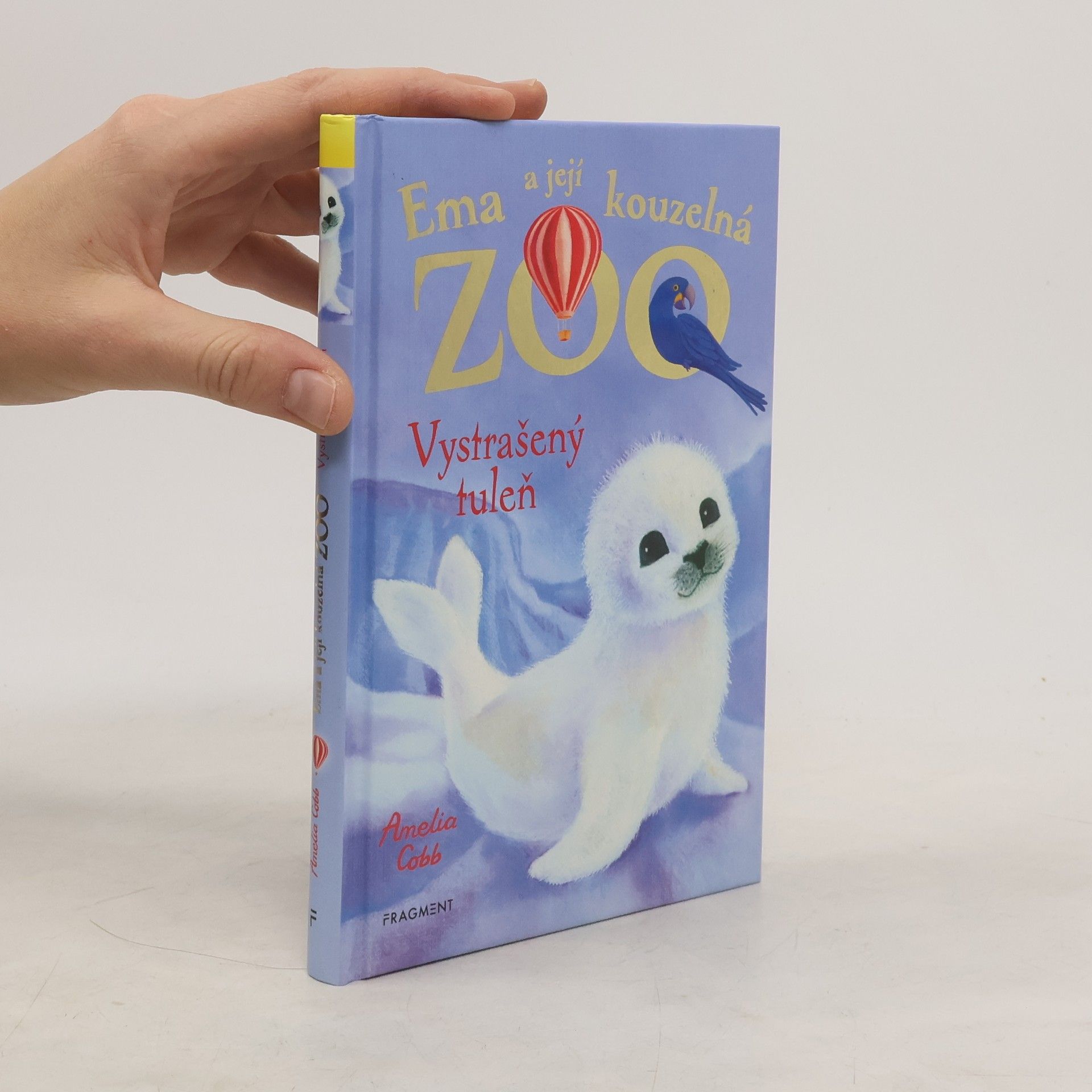 Cobb, Amelia Ema a její kouzelná zoo. Vystrašený tuleň