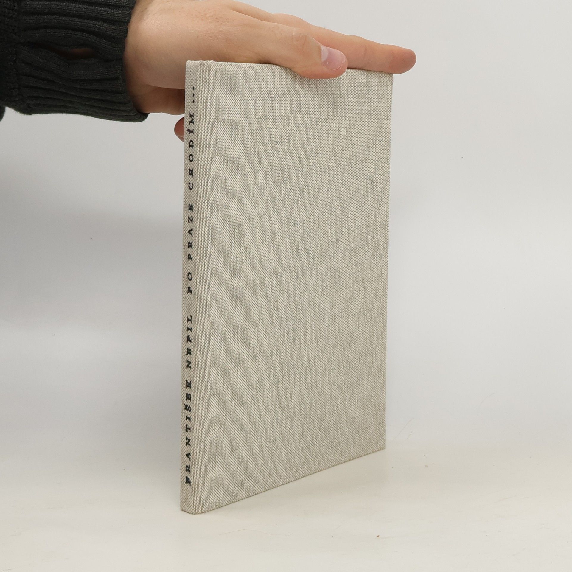 František Nepil Po Praze chodím...