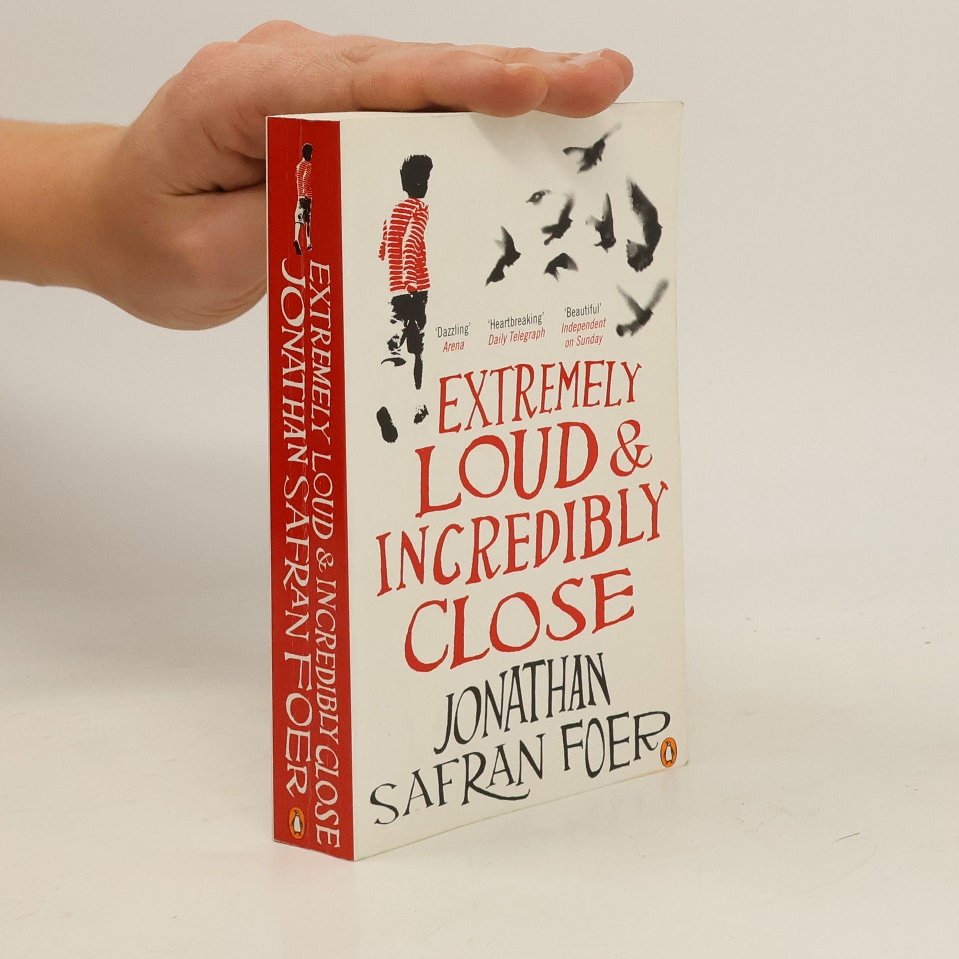 Jonathan Safran Foer Extremely loud & incredibly close