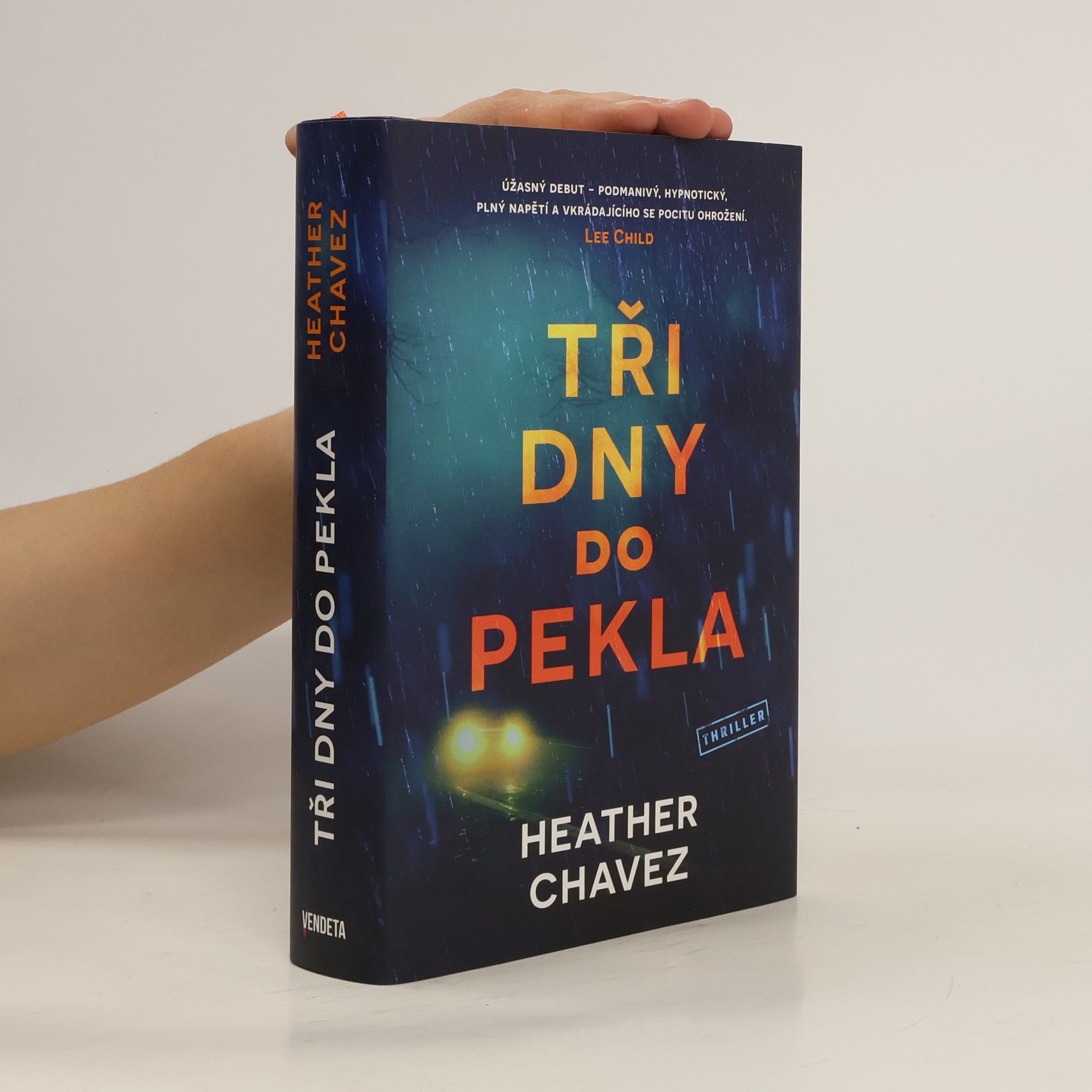 Heather Chavez Tři dny do pekla