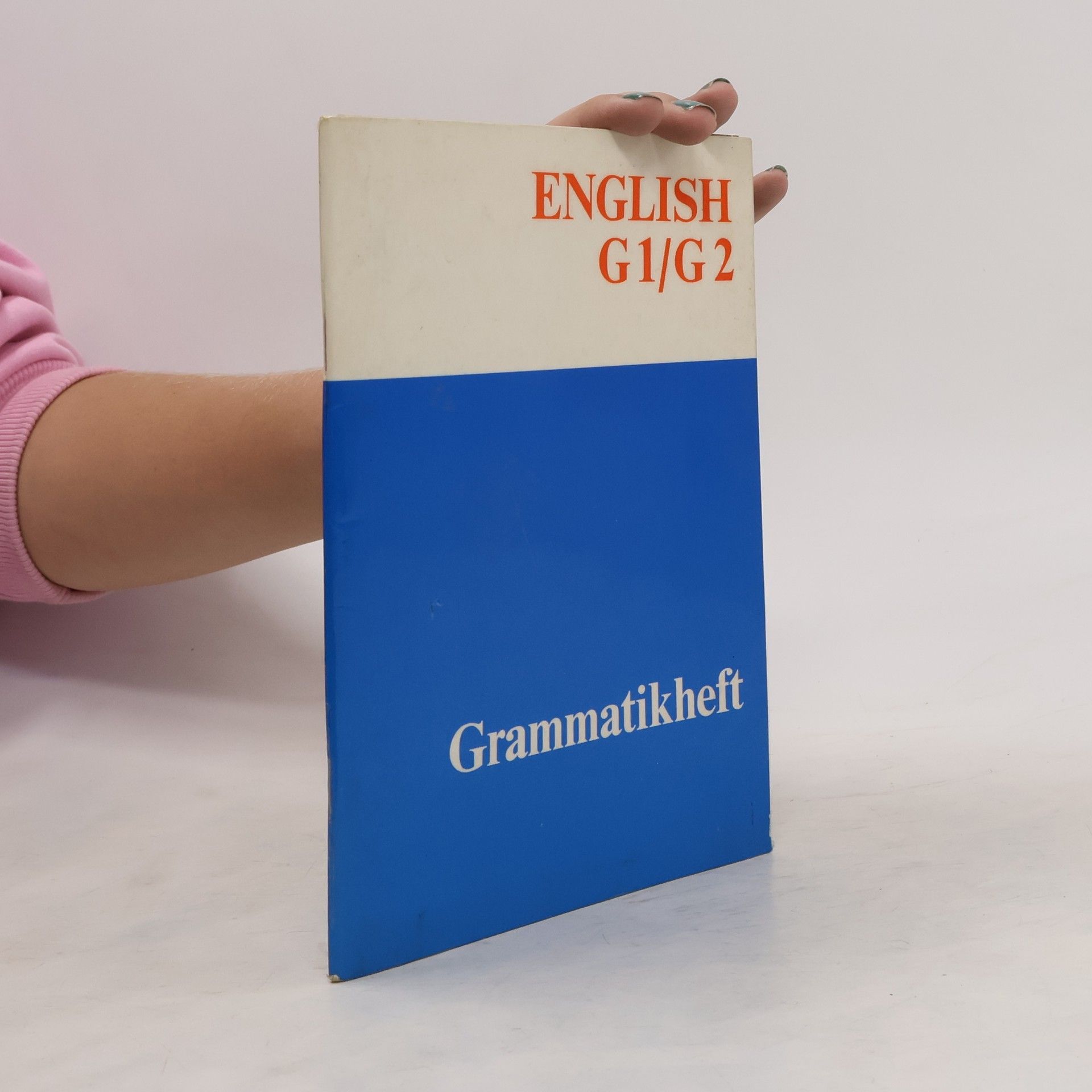 Collectif d'auteurs English G1/G2. Grammatikheft