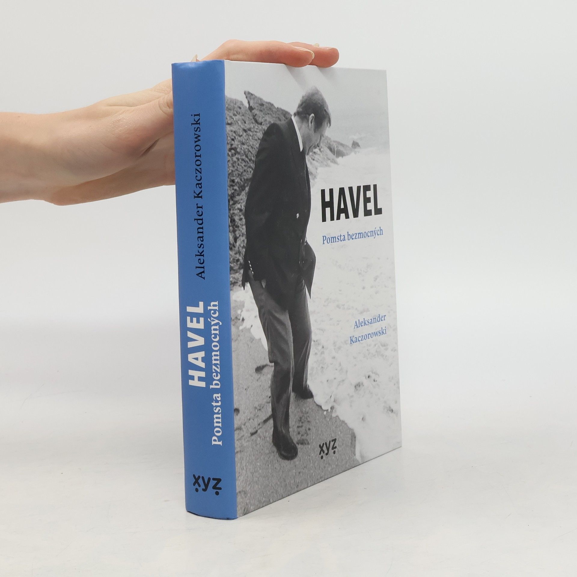 Aleksander Kaczorowski Havel. Pomsta bezmocných