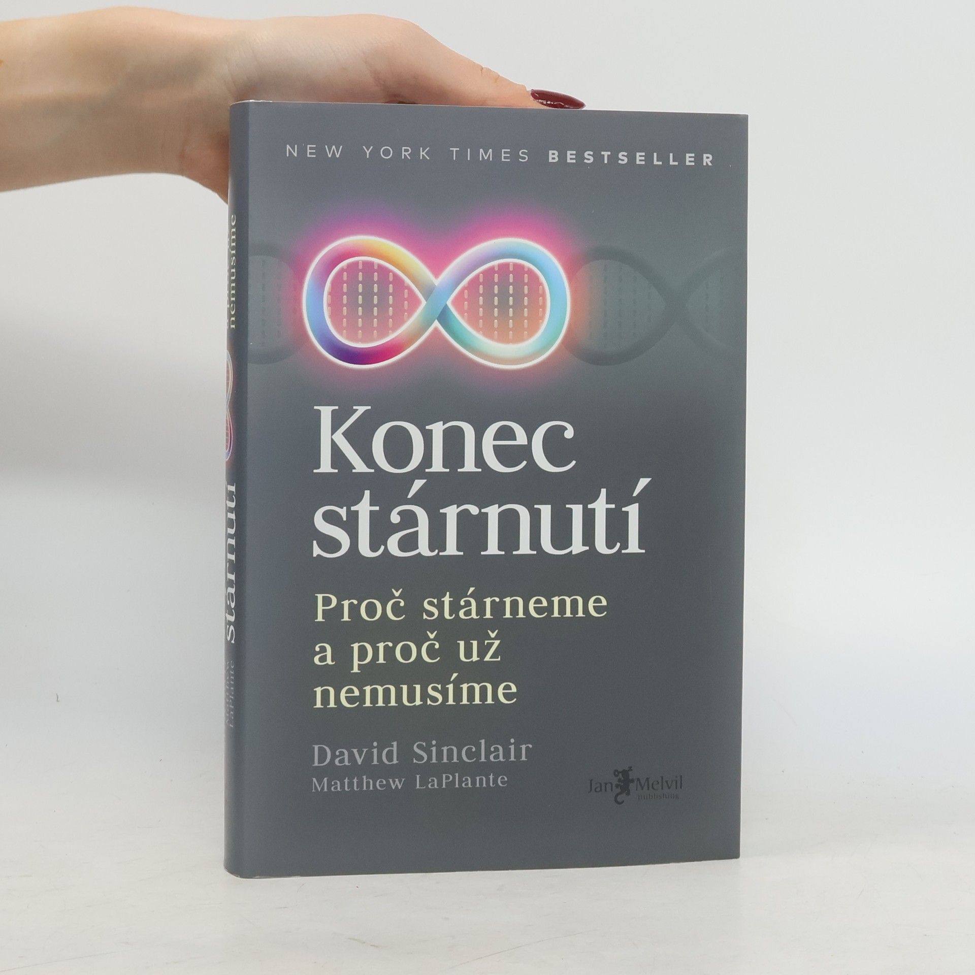 Konec stárnutí. Proč stárneme a proč už nemusíme