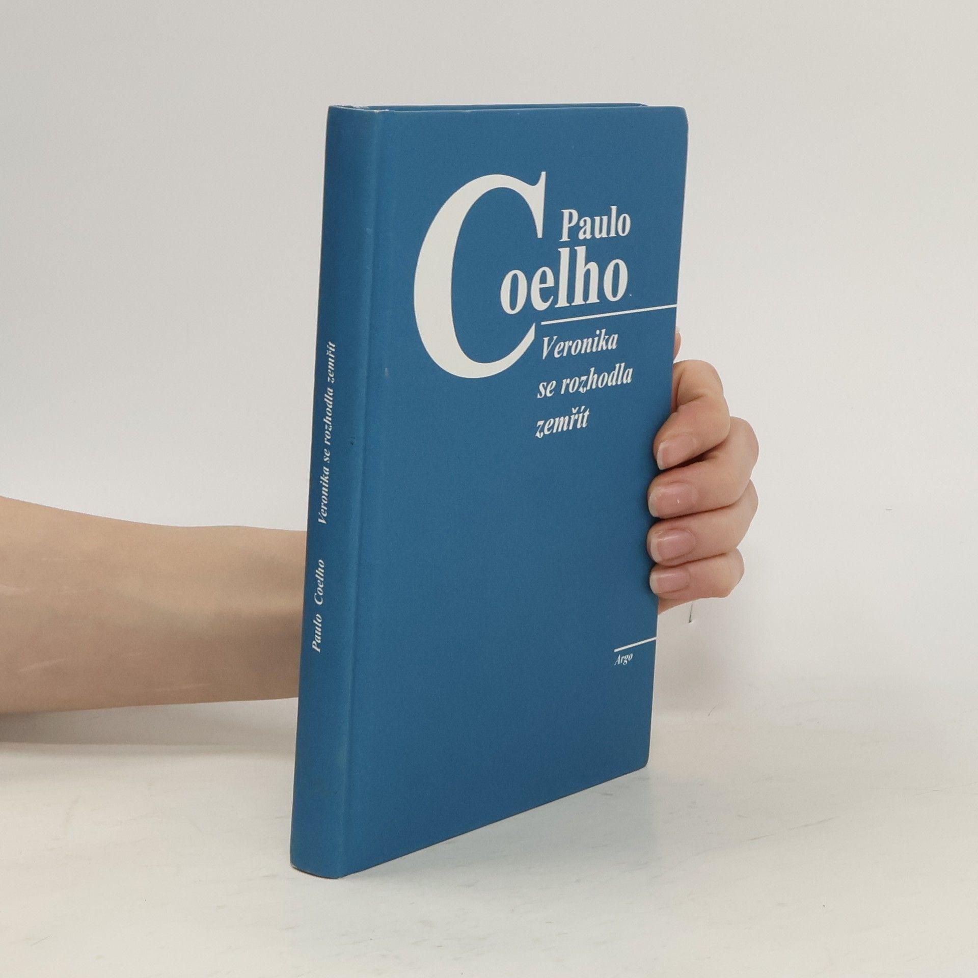 Veronika se rozhodla zemřít