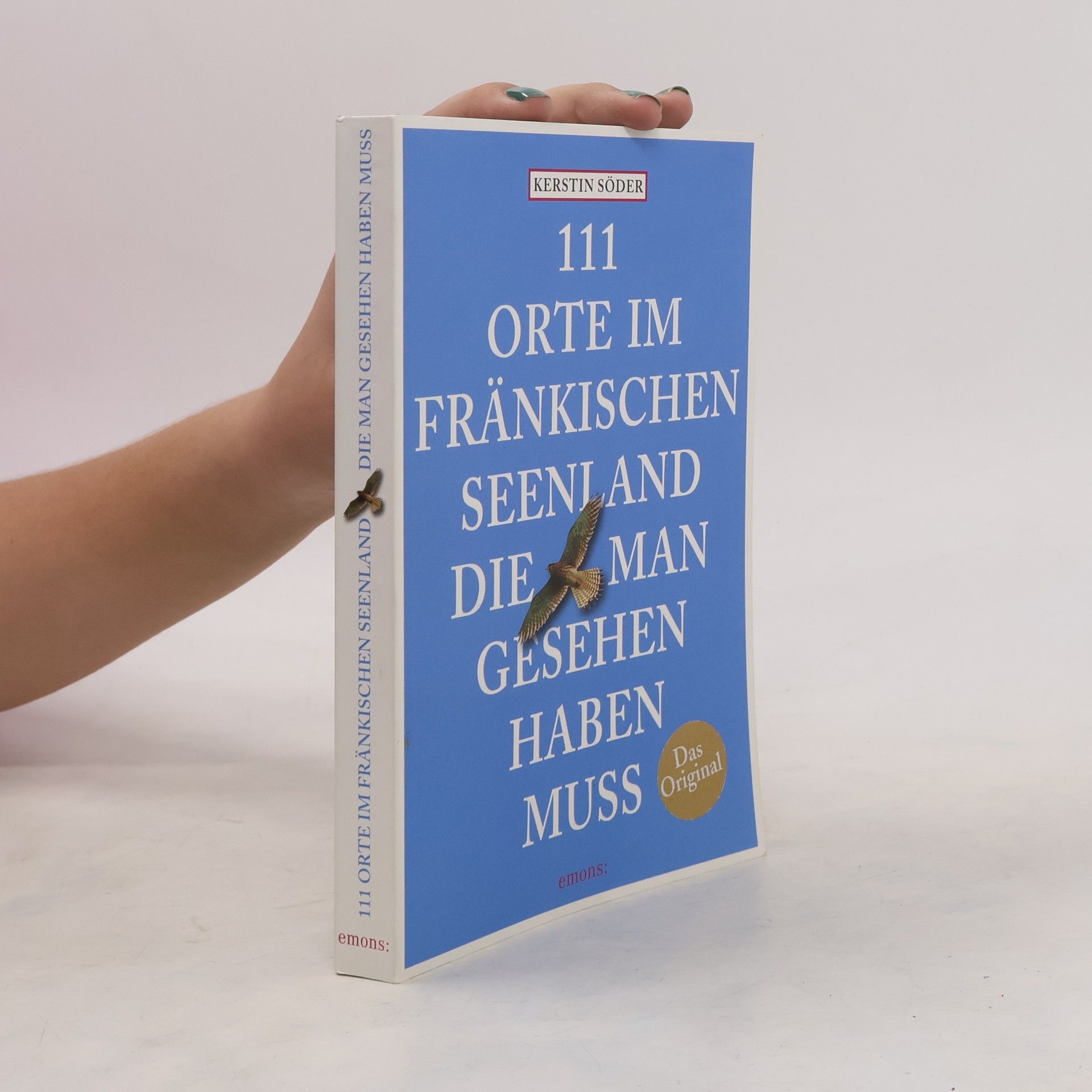Kerstin Söder 111 Orte im Fränkischen Seenland, die man gesehen haben muss