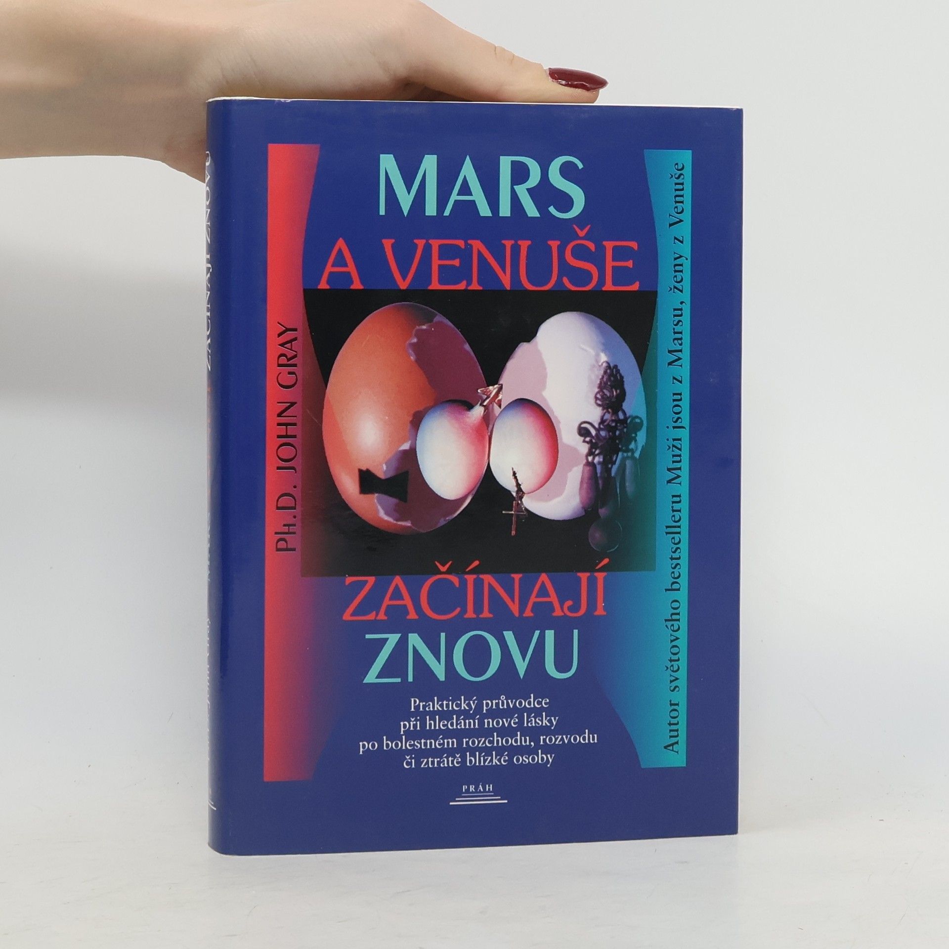 John Gray Mars a Venuše začínají znovu