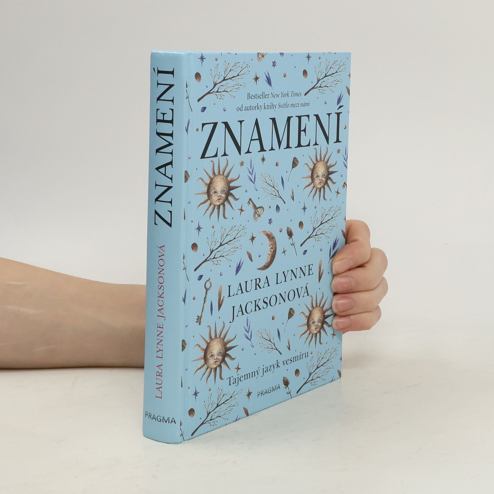 Laura Lynne Jackson Znamení. Tajemný jazyk vesmíru