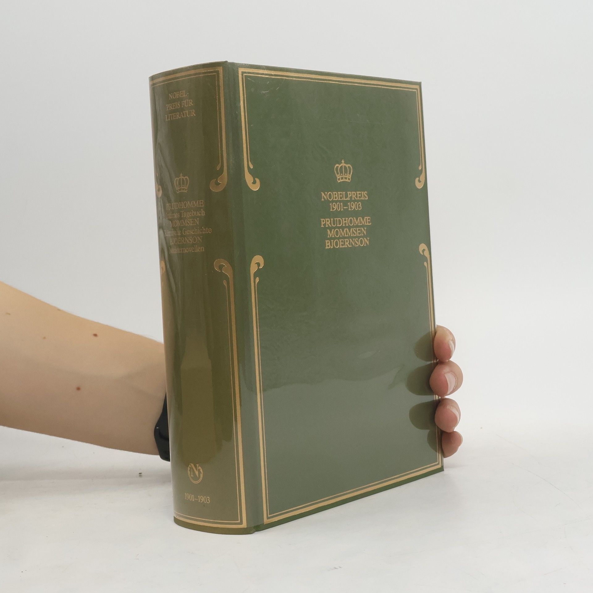 AA.VV. Nobelpreis für Literatur 1901-1903. Prudhomme, Mommsen, Bjoernson