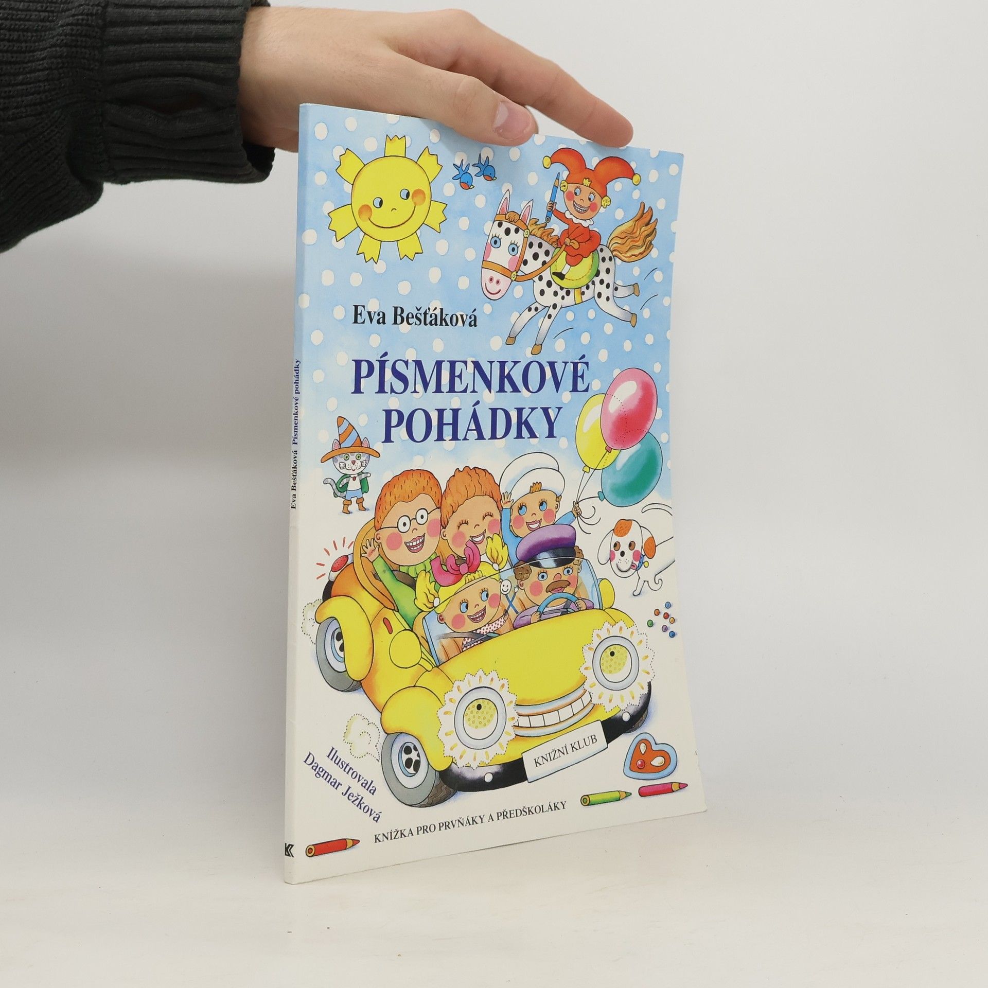 Eva Bešťáková Písmenkové pohádky