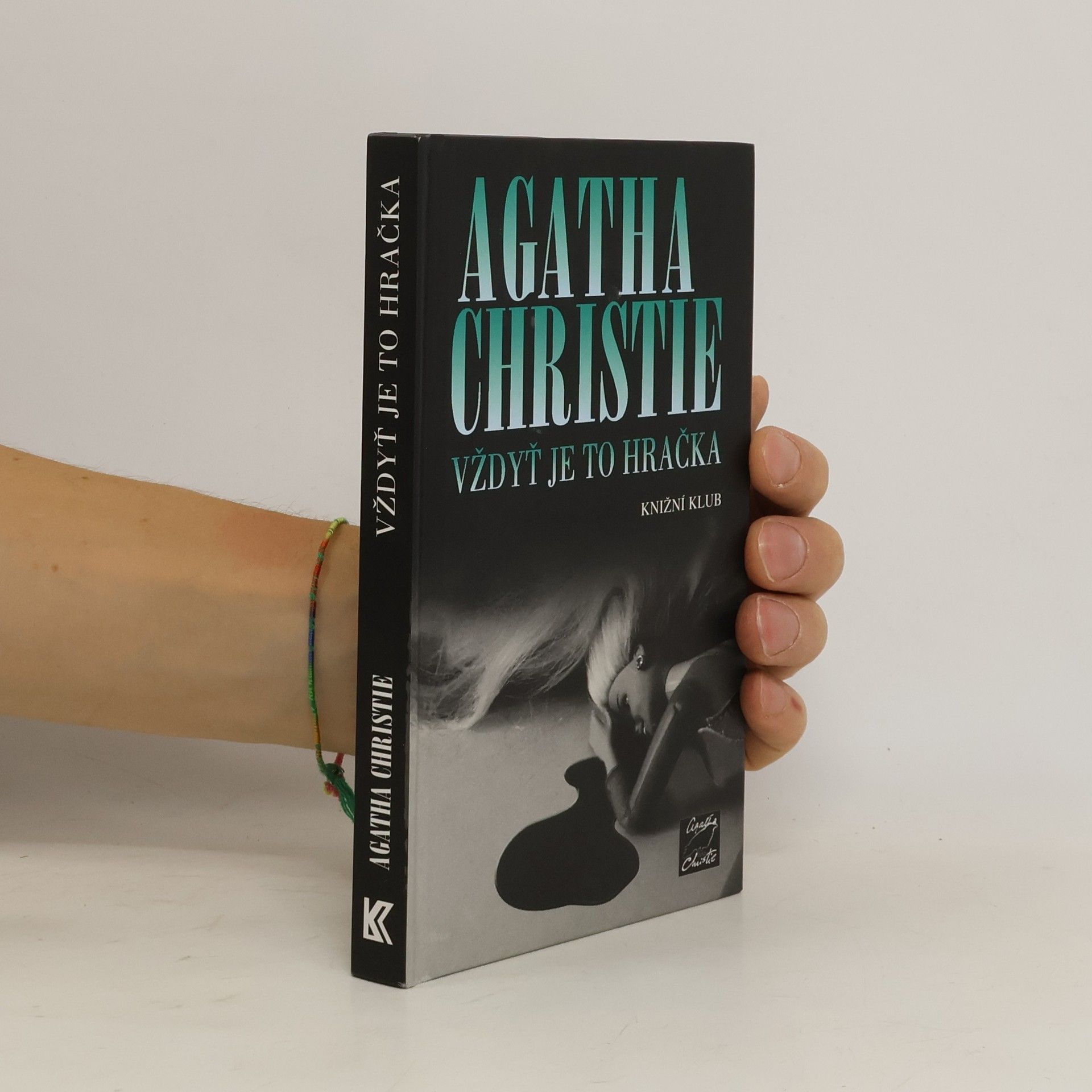 Agatha Christie Vždyť je to hračka