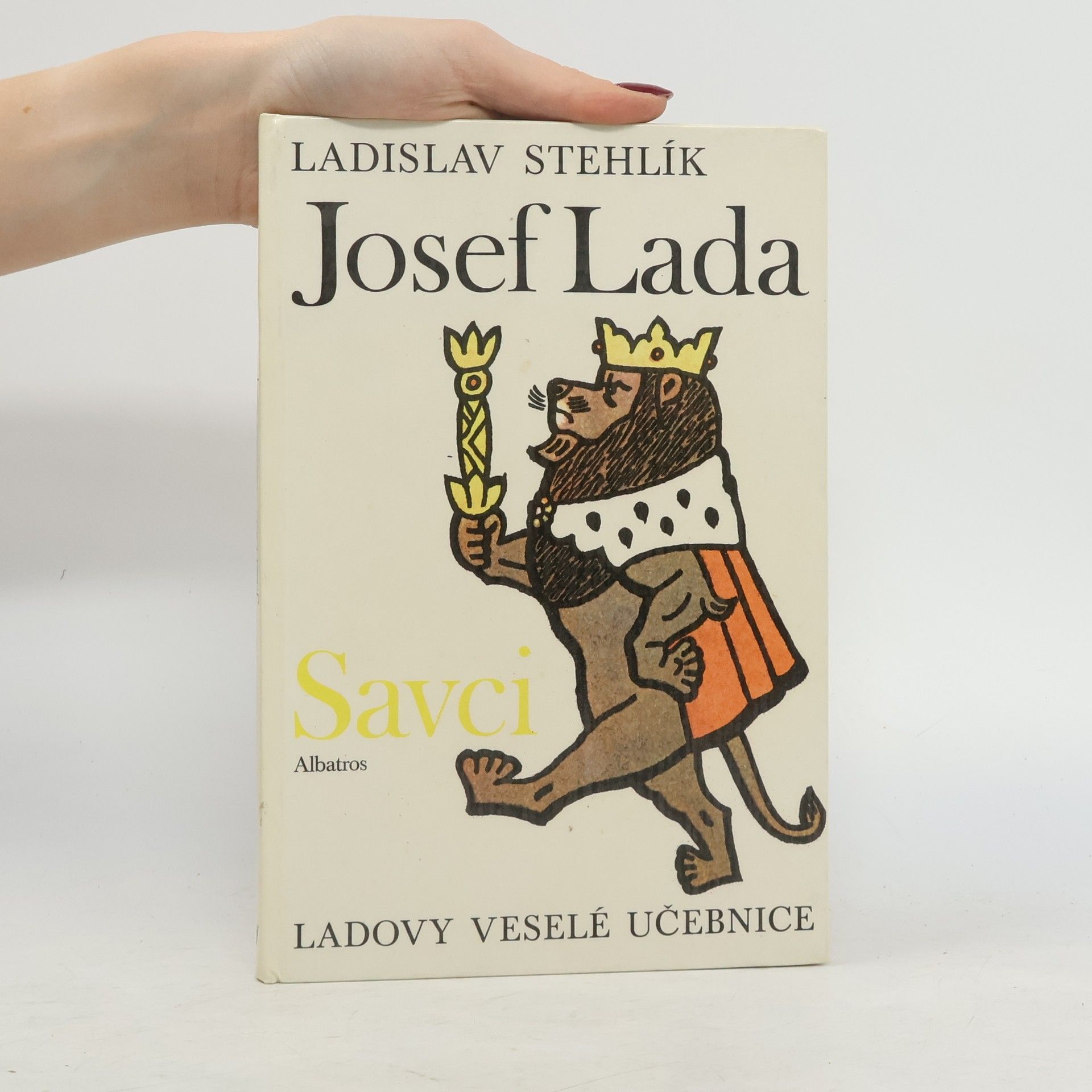 Josef Lada Ladovy veselé učebnice. Savci