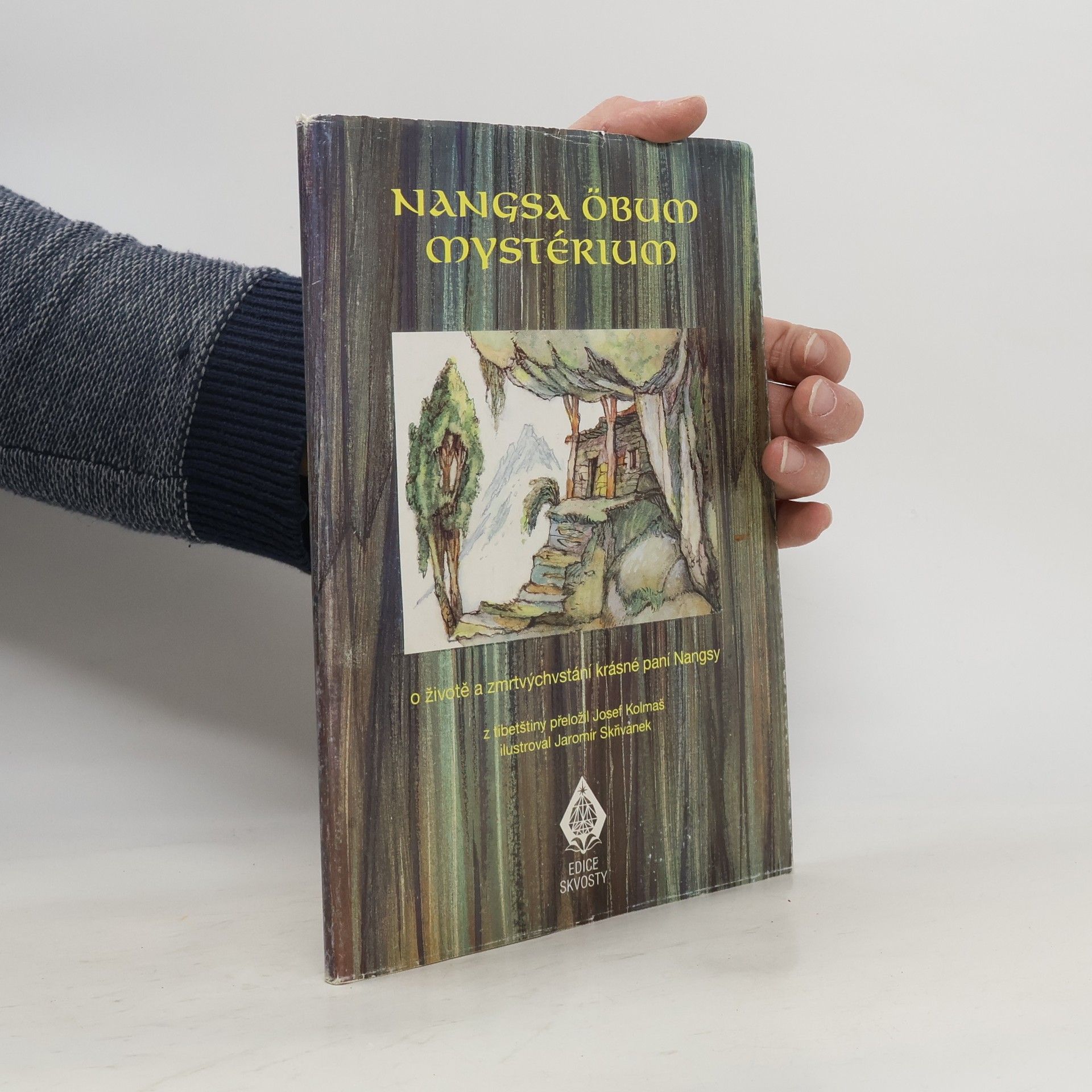 Jaromír Skřivánek Nangsa Öbum. Mystérium o životě a zmrtvýchvstání krásné paní Nangsy.