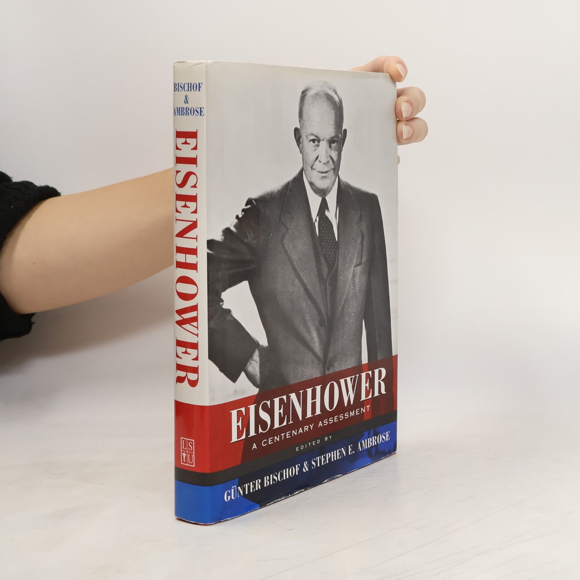 Günter Bischof Eisenhower