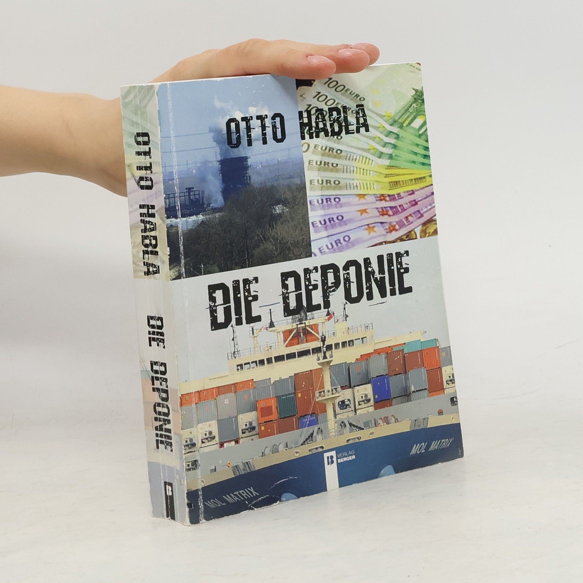 Otto Habla Die Deponie