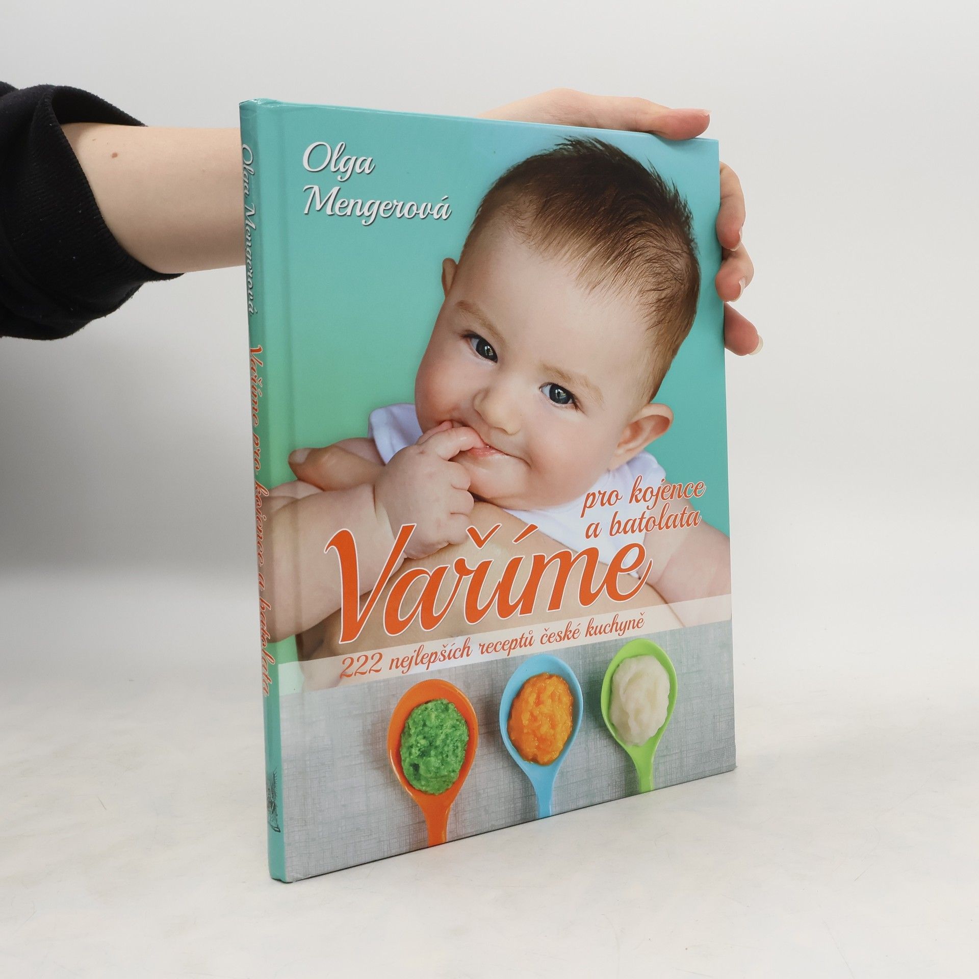 Olga Mengerová Vaříme pro kojence a batolata