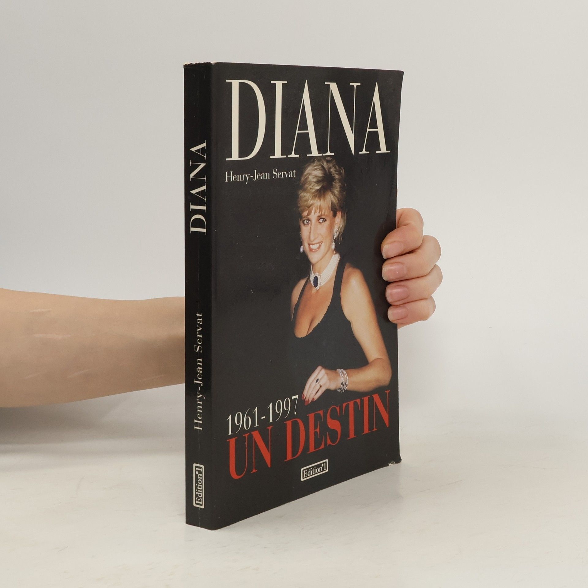 Henry-Jean Servat Diana, un destin, 1961-1997 - Edition 1