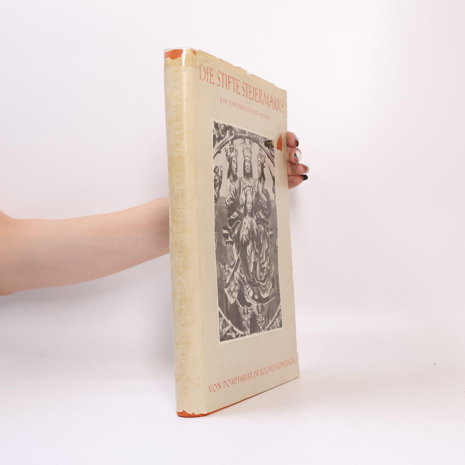 Rochus Kohlbach Die Stifte Steiermark