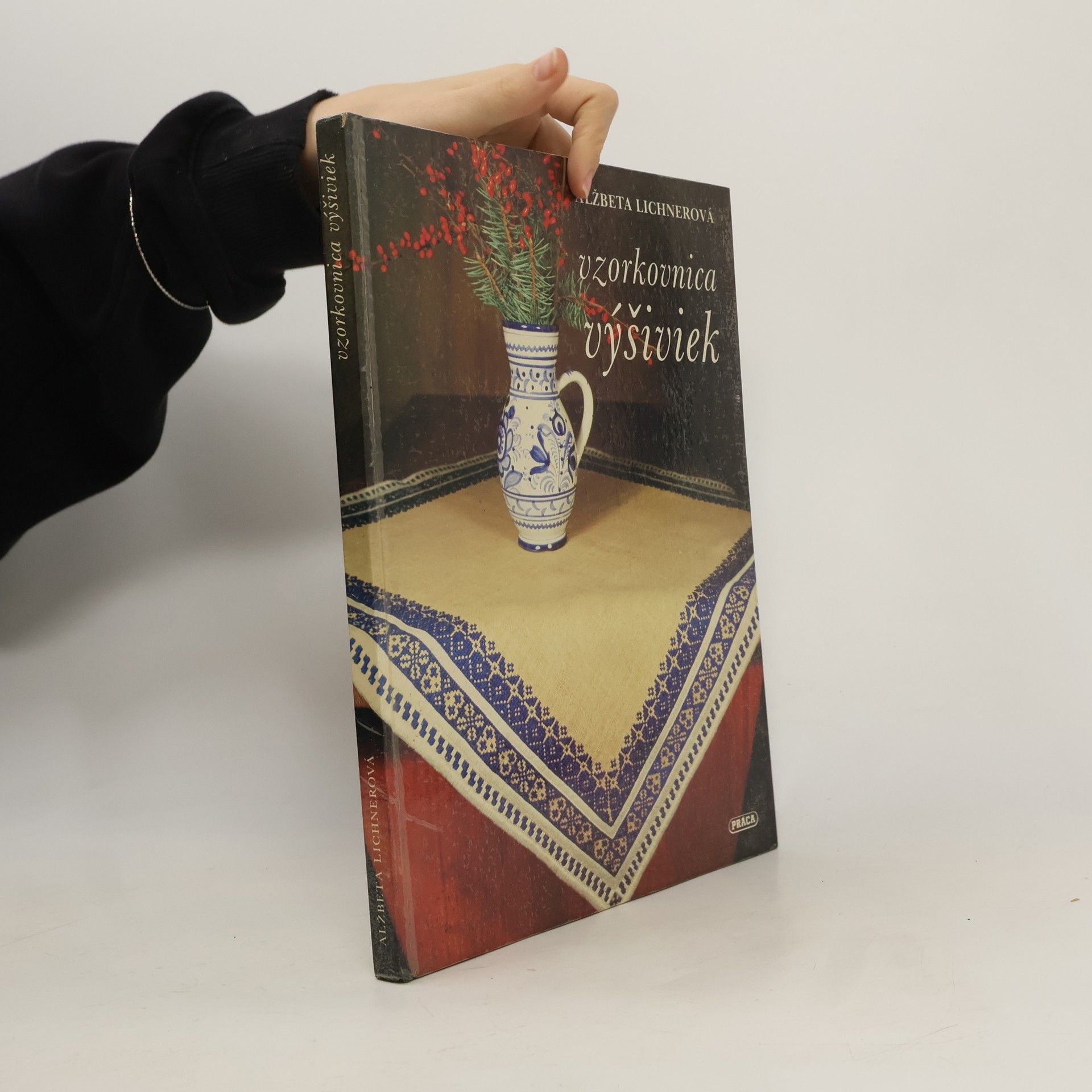 Alžbeta Lichnerová Vzorkovnica výšiviek