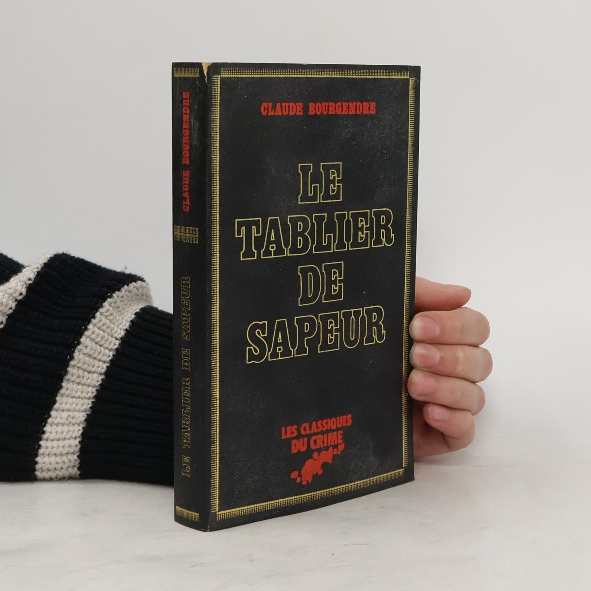 Claude Bourgendre Le tablier de sapeur