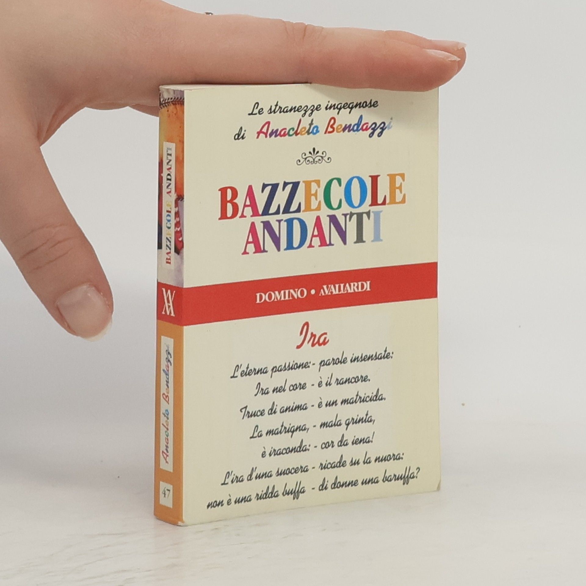Anacleto Bendazzi Bazzecole andanti