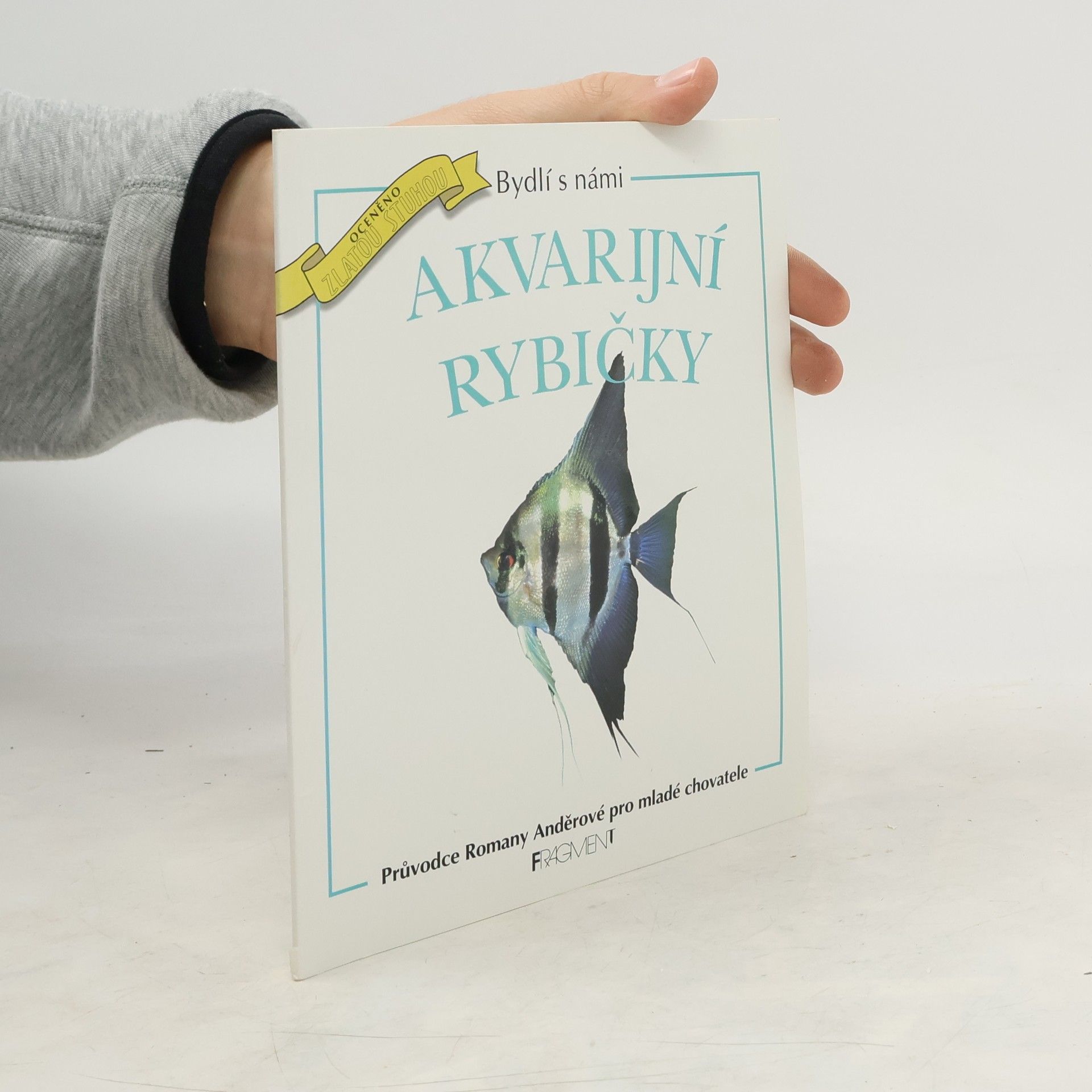 Romana Anděrová Akvarijní rybičky