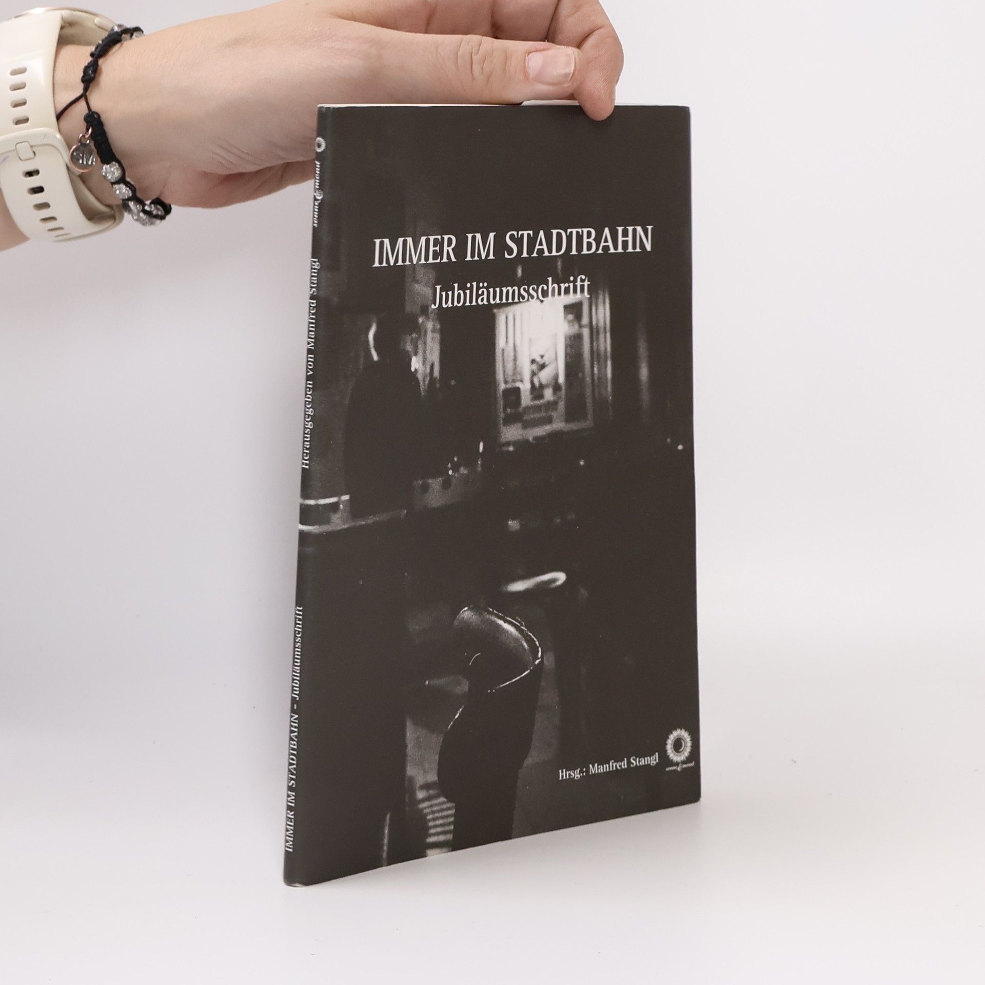 Manfred Stangl Immer im Stadtbahn