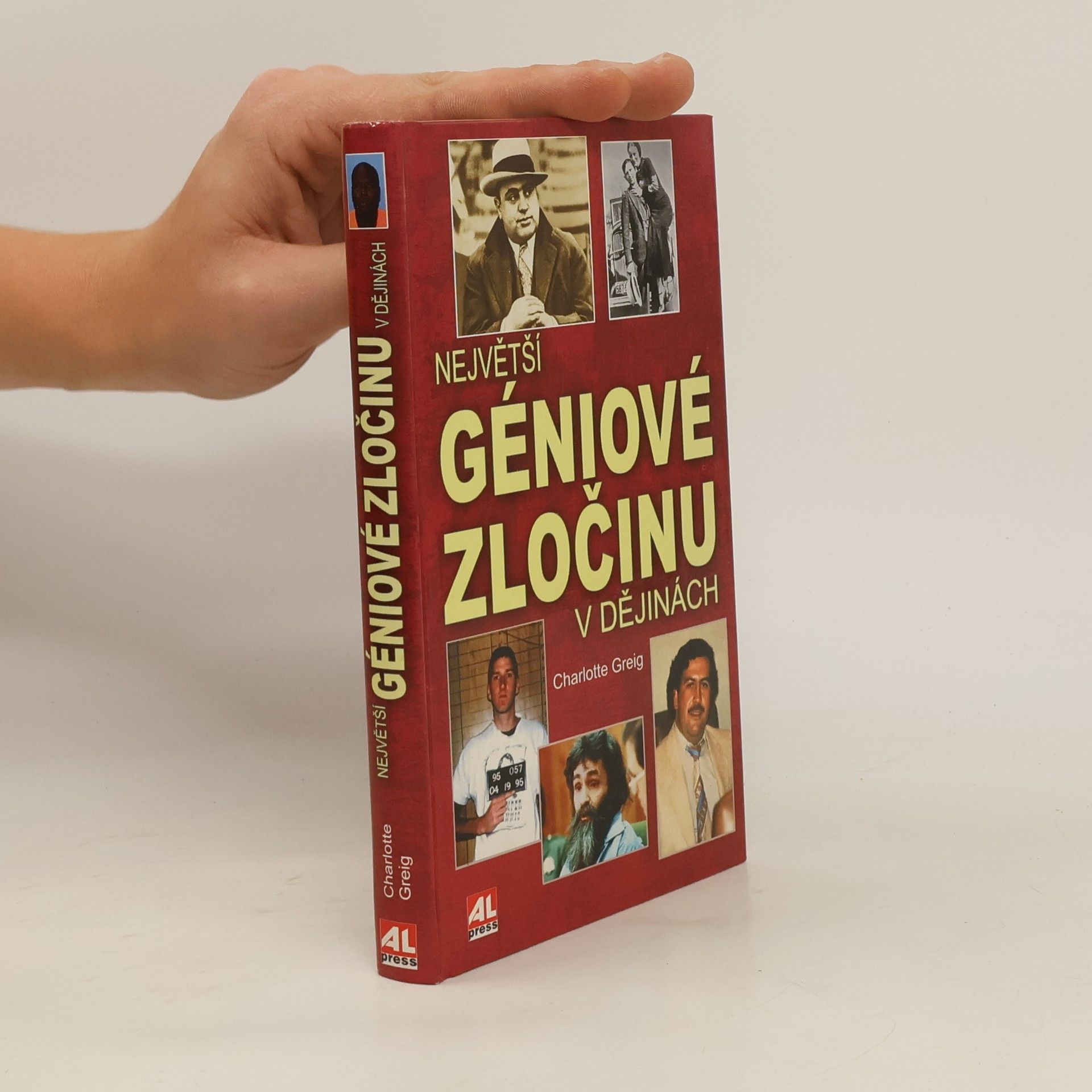 Charlotte Greig Největší géniové zločinu v dějinách