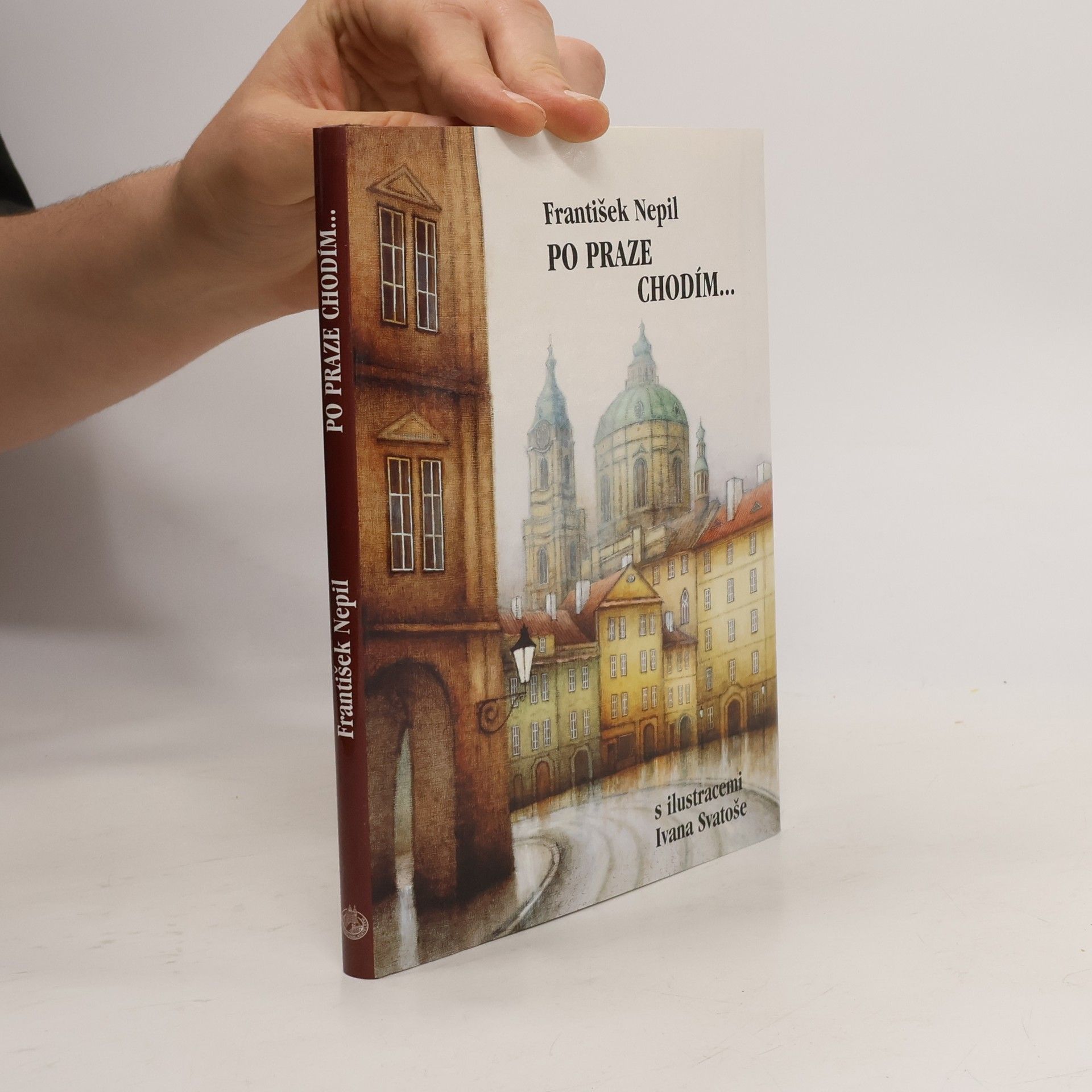 František Nepil Po Praze chodím...