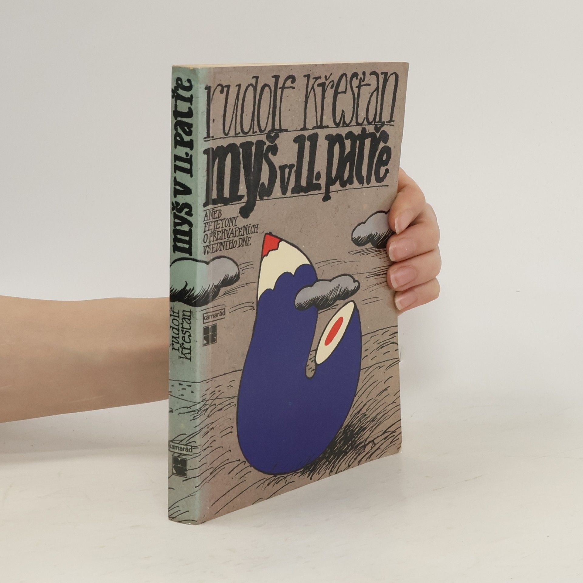 Rudolf Křesťan Myš v 11. patře