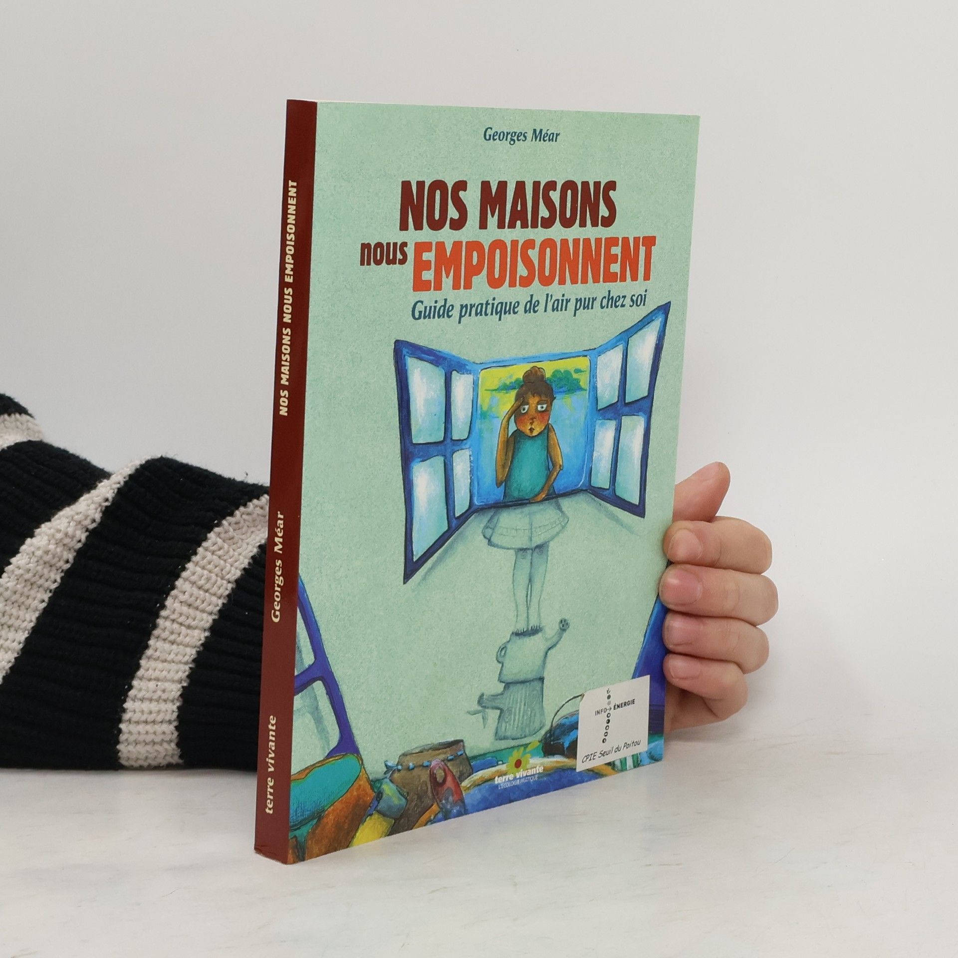 Georges Méar Nos maisons nous empoisonnent