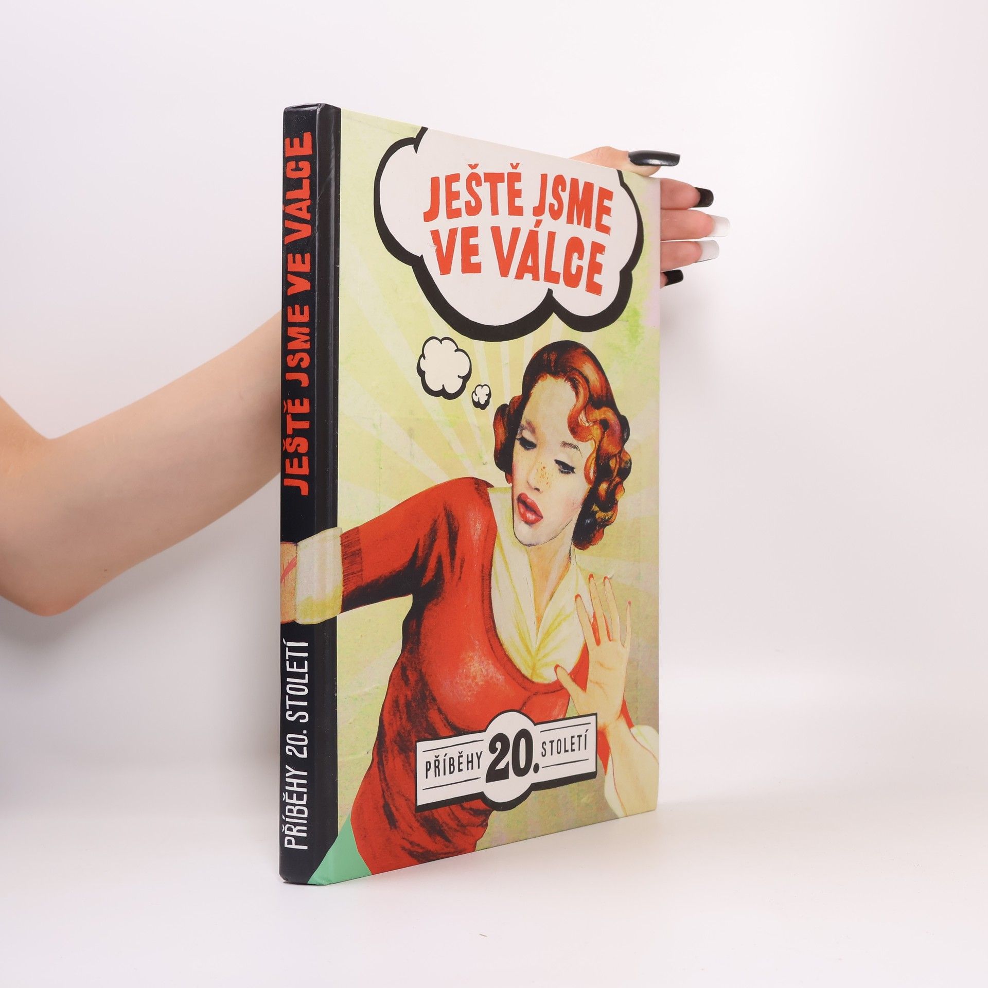 Nikkarin Ještě jsme ve válce: Příběhy 20. století