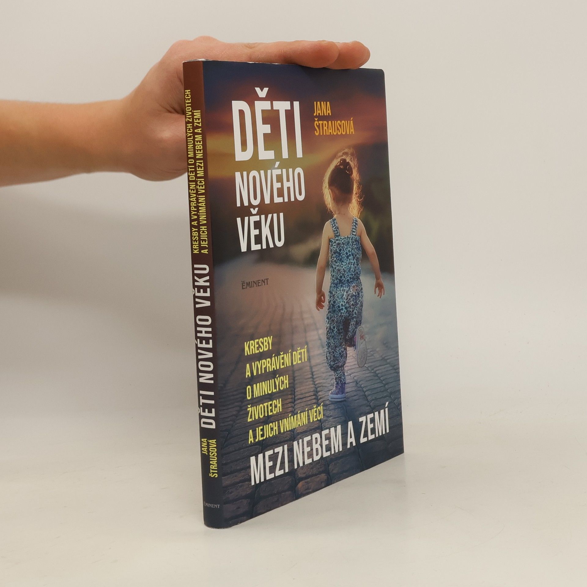 Jana Štrausová Děti nového věku