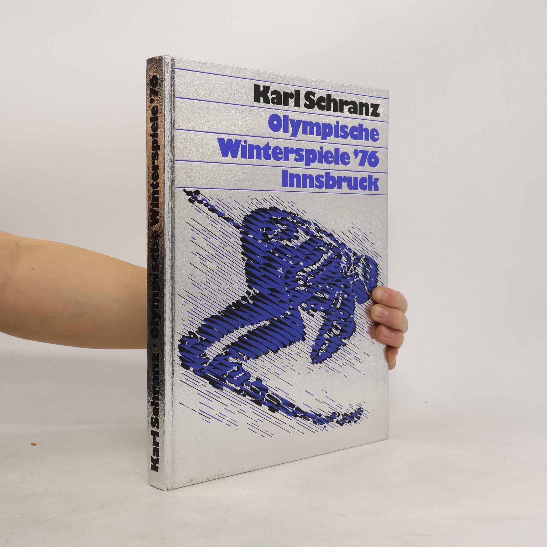 Karl Schranz Olympische Winterspiele ’76. Innsbruck